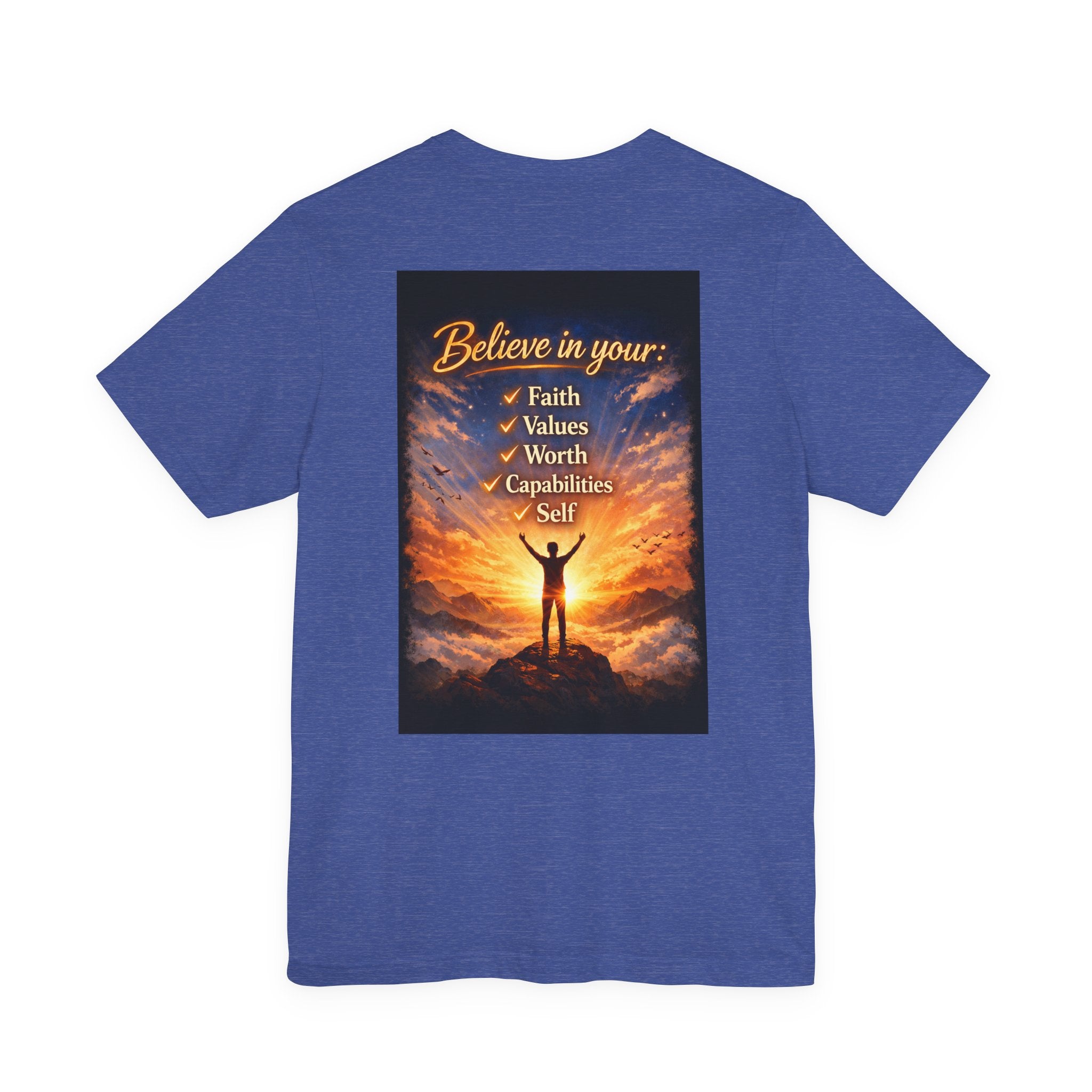 Believe! - Two Sided - Tee