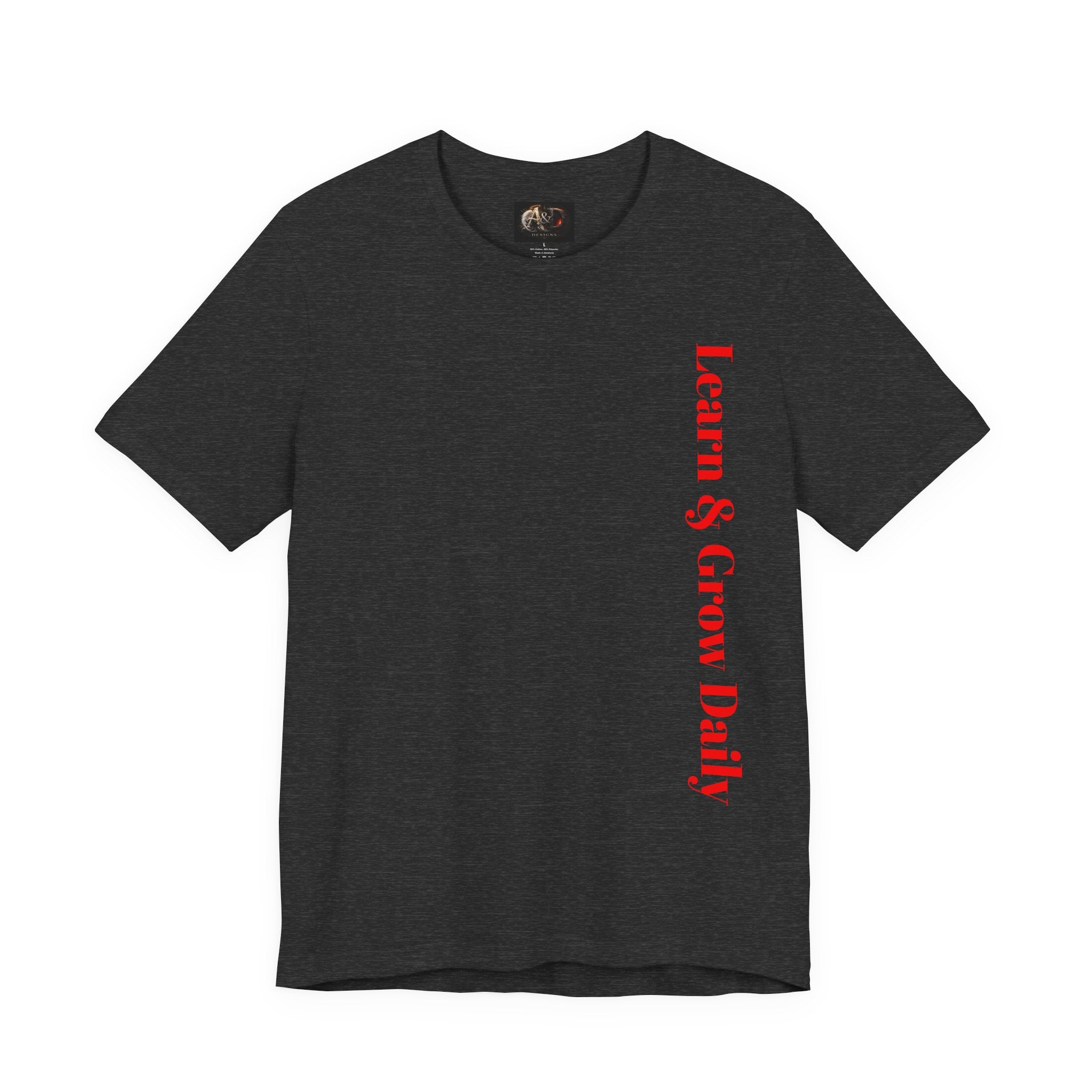 Learn and Grow Daily - Two Sided - Tee