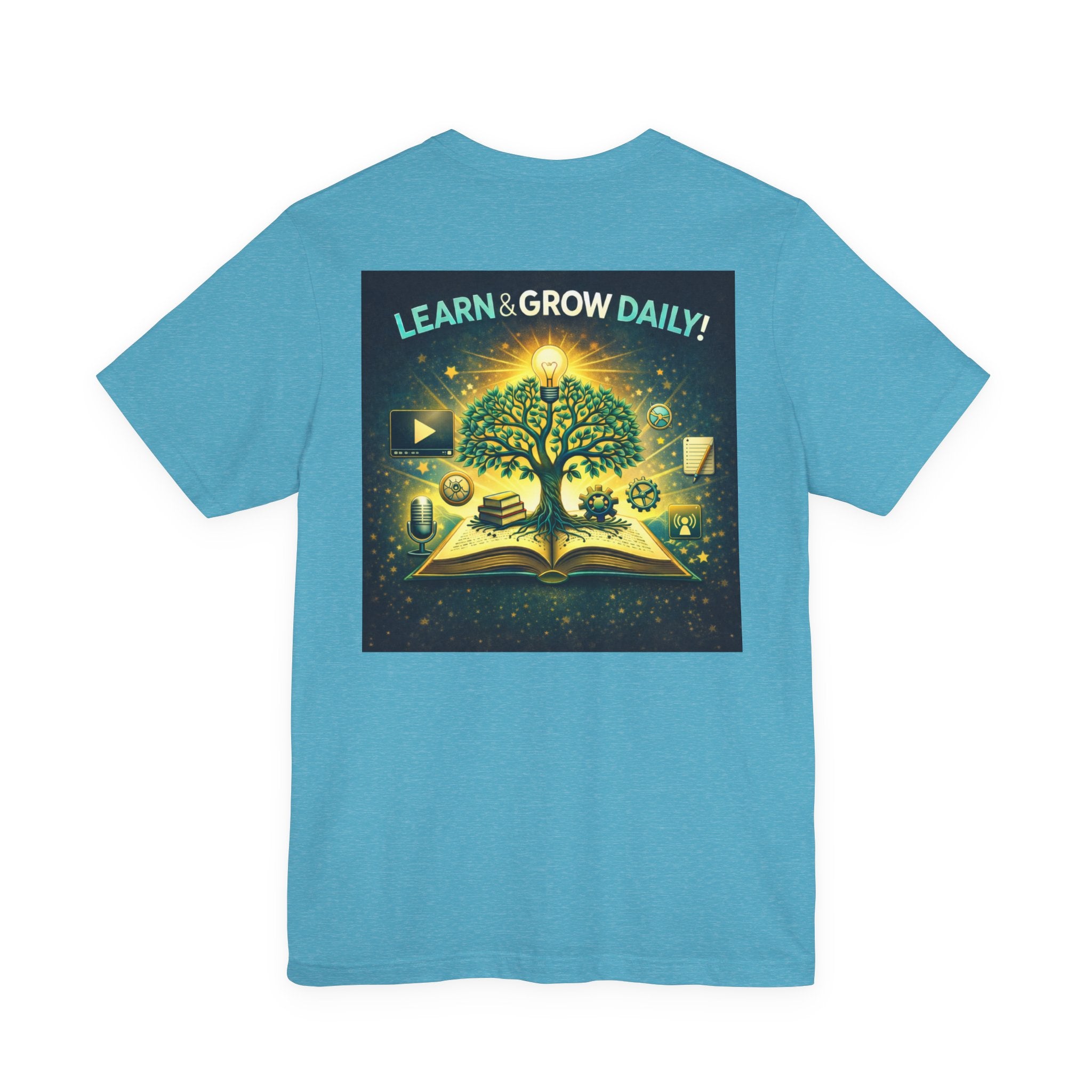 Learn and Grow Daily - Two Sided - Tee