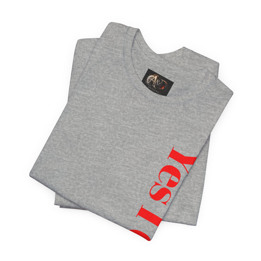 Yes I Can! - Two Sided - Tee