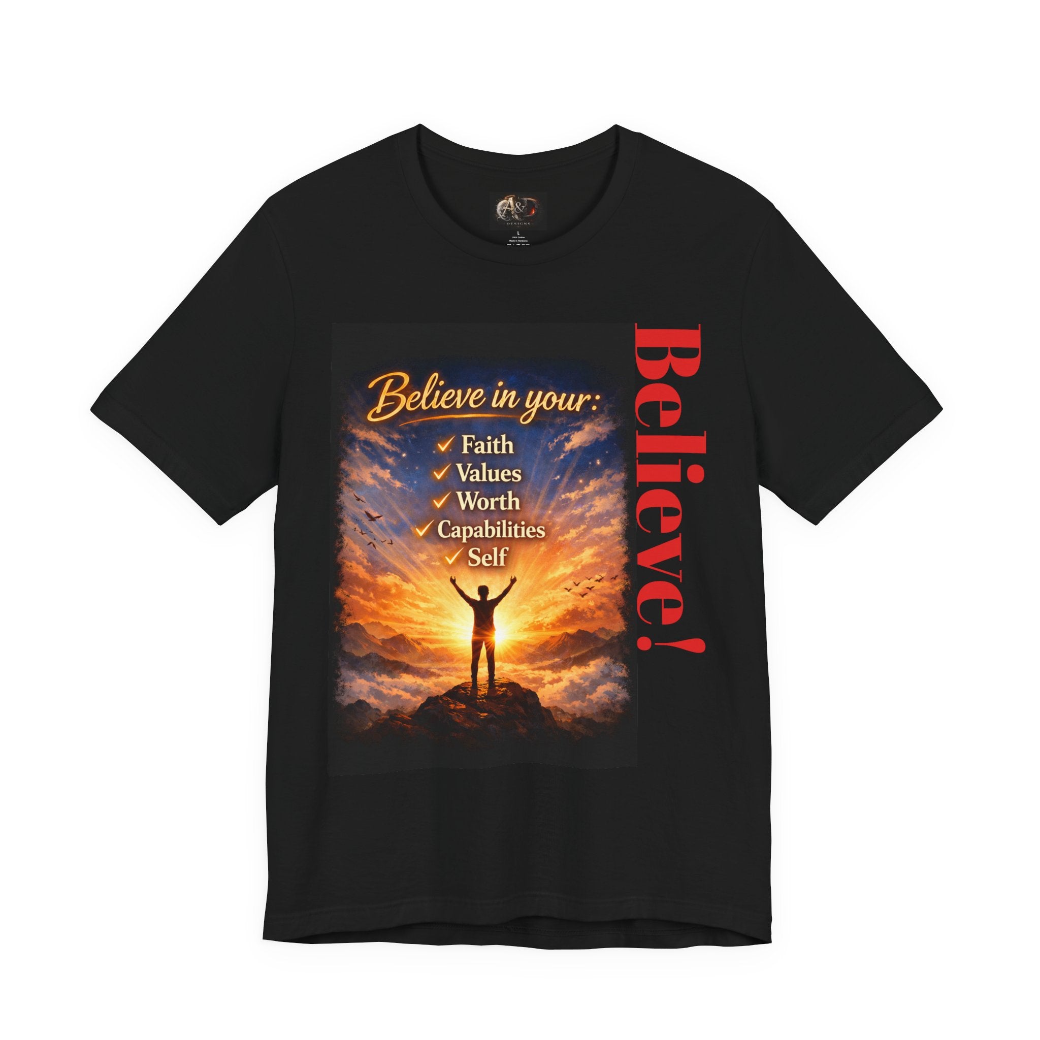 Believe! - One Sided - Tee