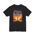 Believe! - Two Sided - Tee