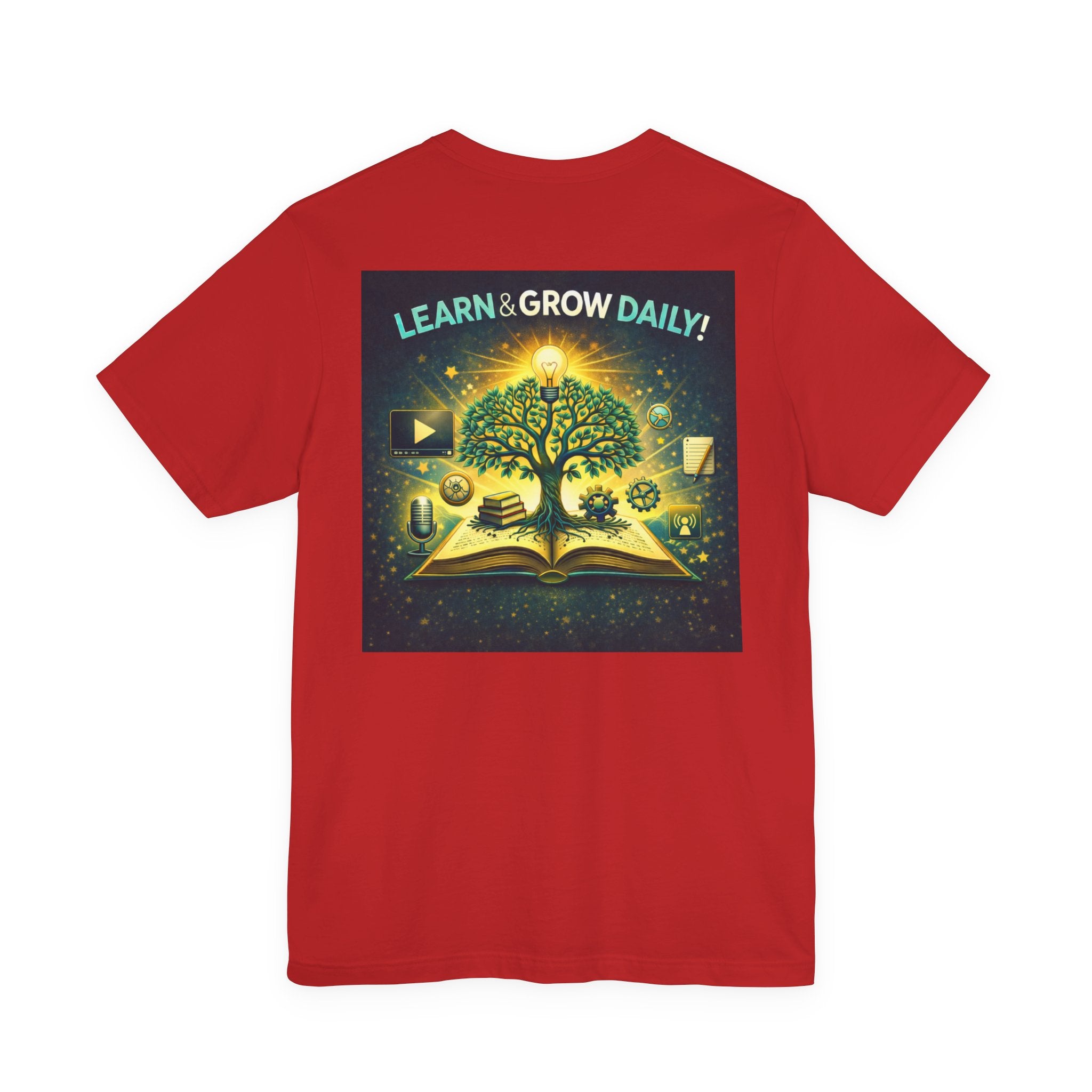 Learn and Grow Daily - Two Sided - Tee