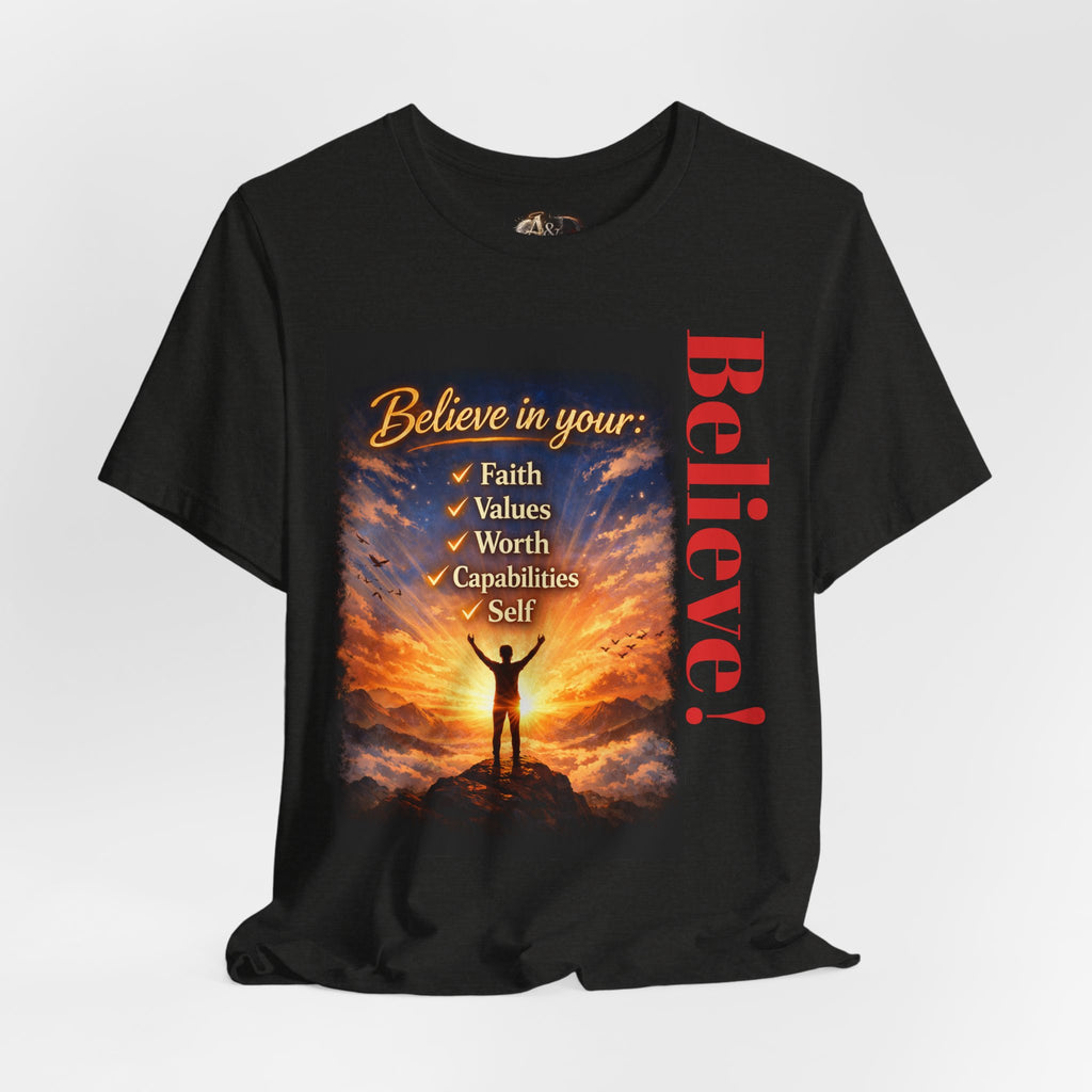 Believe! - One Sided - Tee