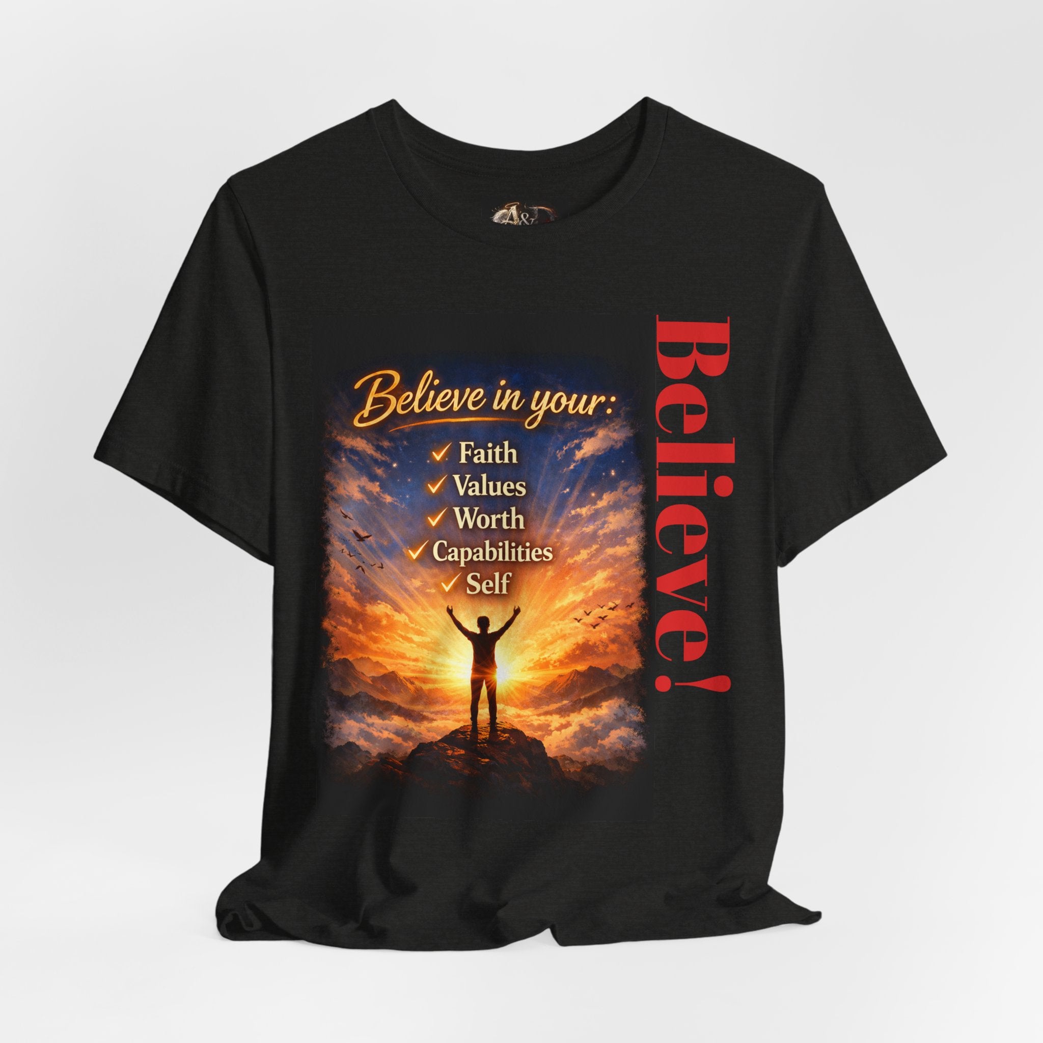Believe! - One Sided - Tee