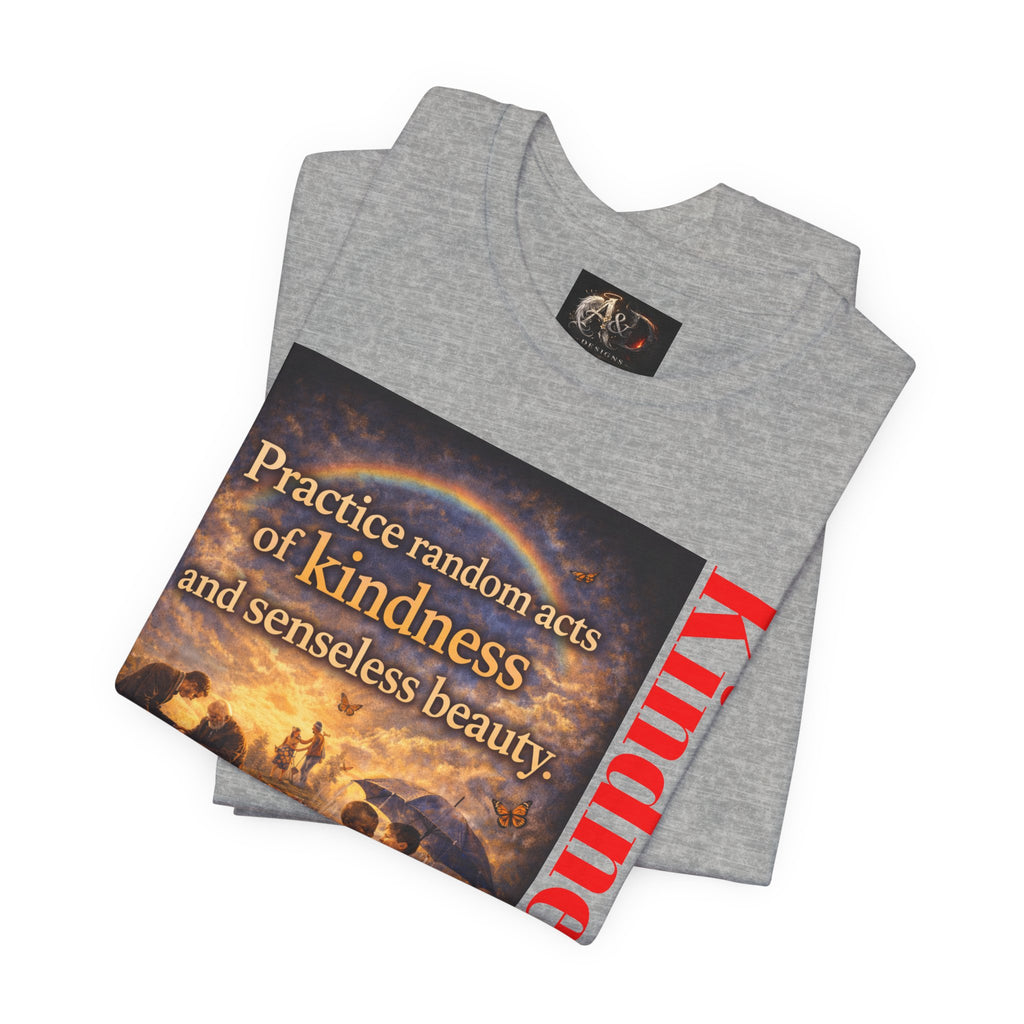 Kindness - One Sided - Tee