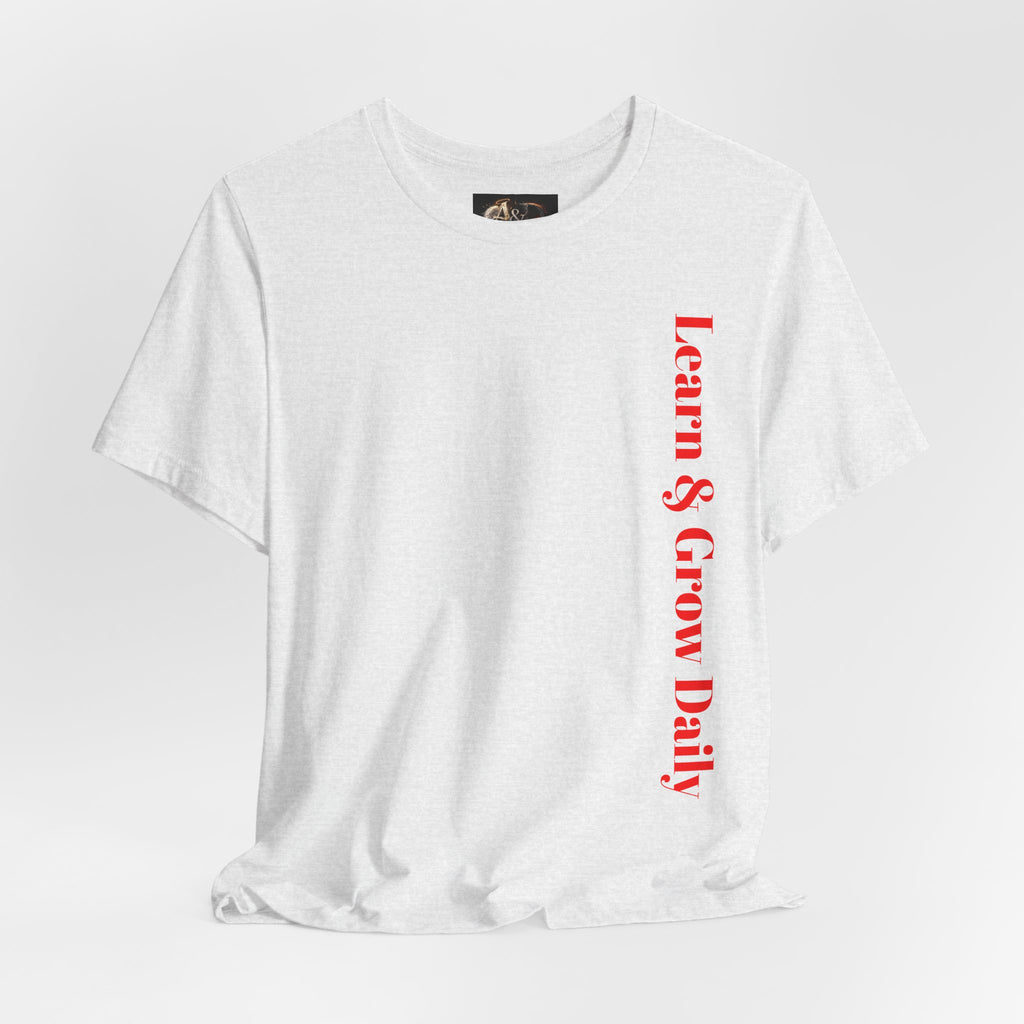 Learn and Grow Daily - Two Sided - Tee
