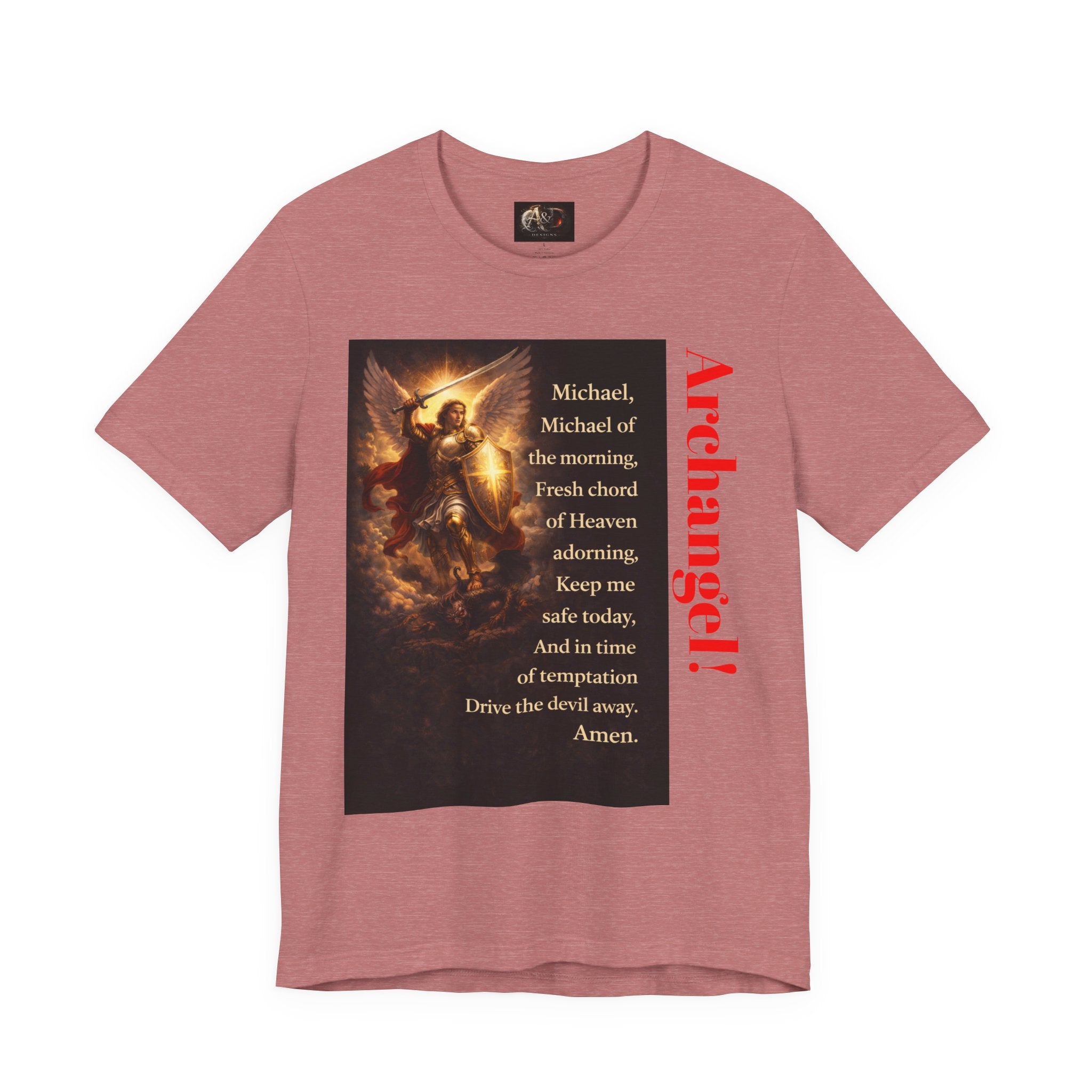 Michael, Michael of the Morning - One Sided - Tee