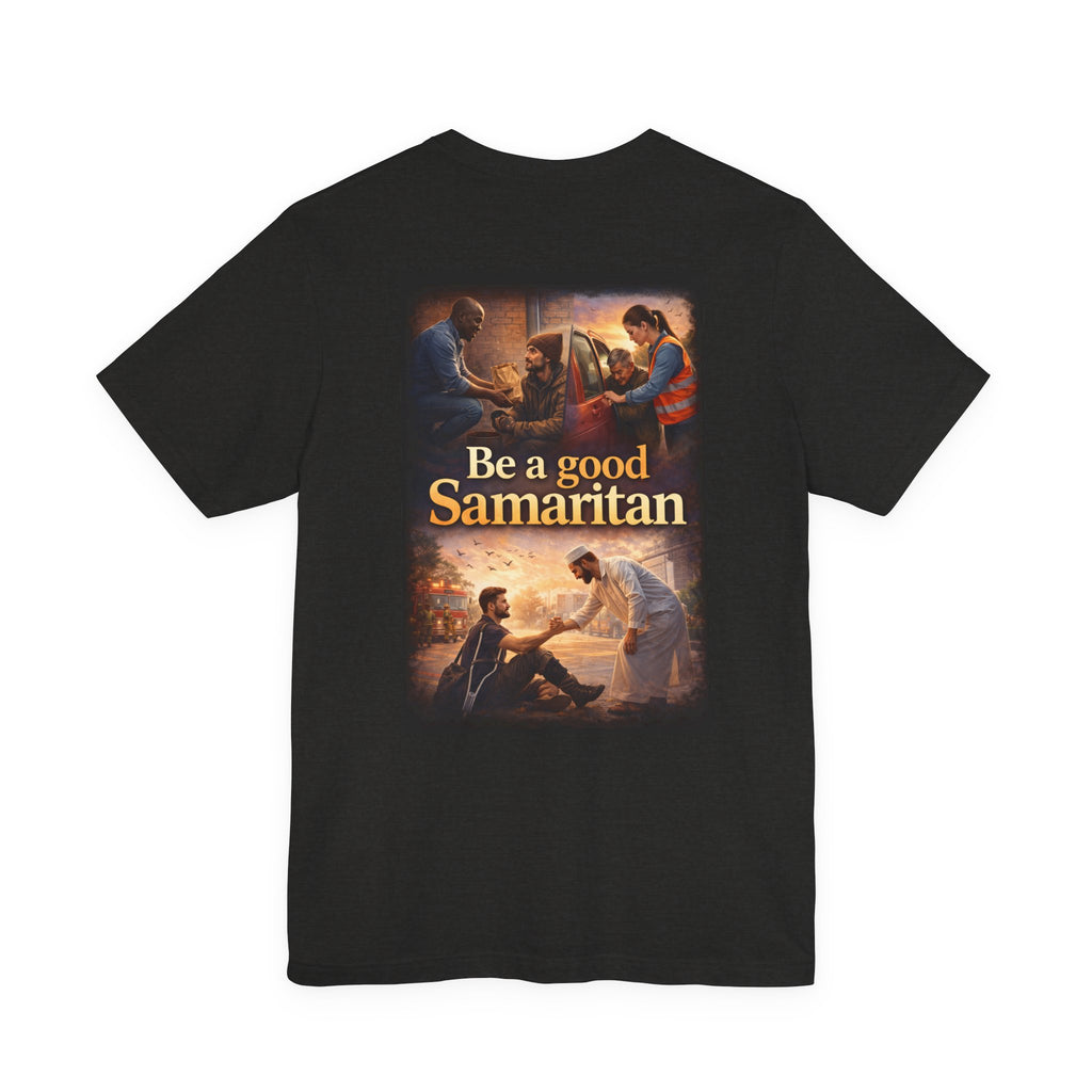Samaritan! - Two Sided - Tee