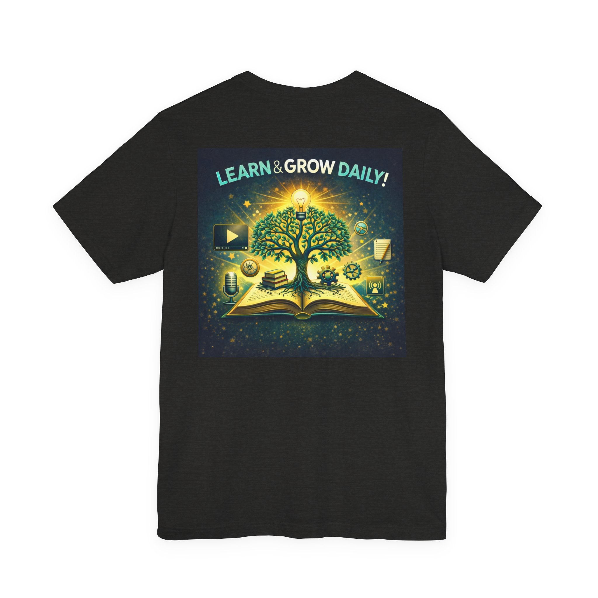 Learn and Grow Daily - Two Sided - Tee