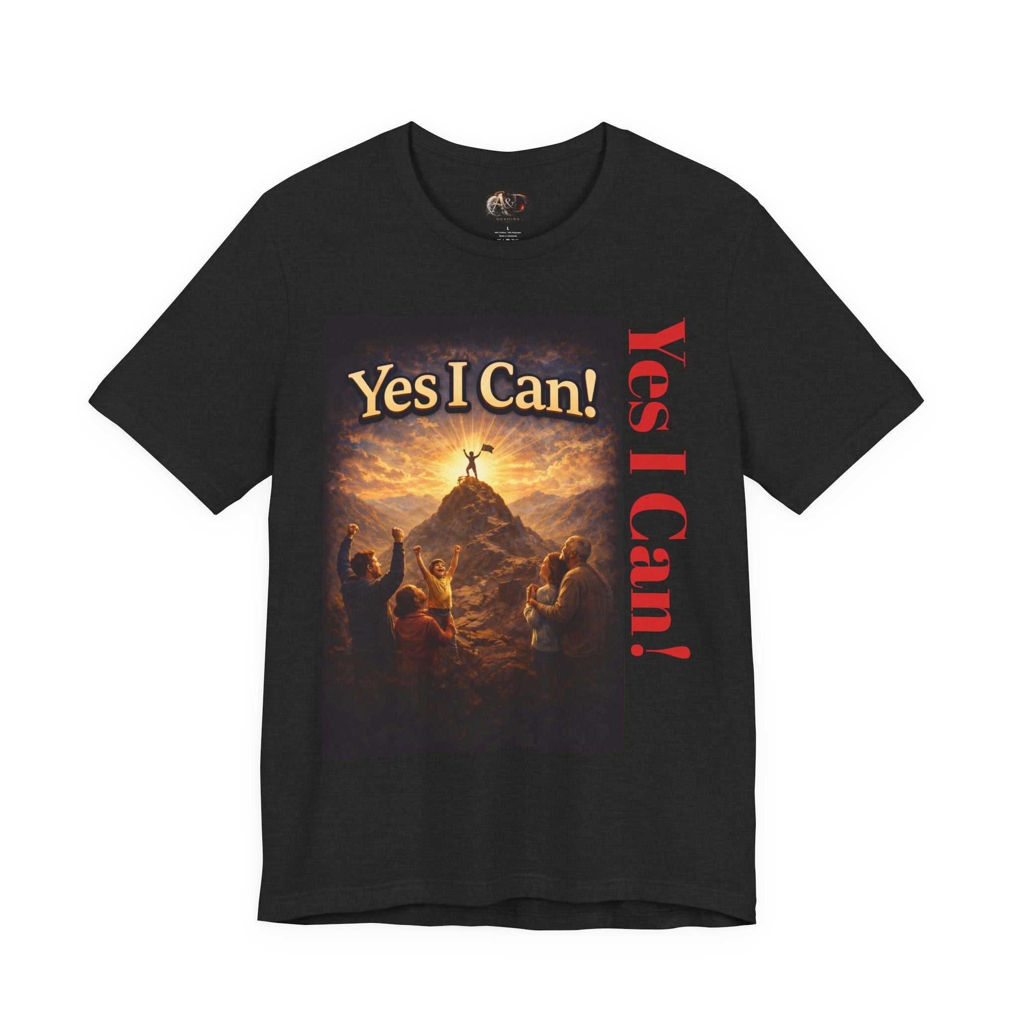 Yes I Can! - One Sided - Tee
