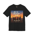 Be the Change You want to see - One Sided - Tee