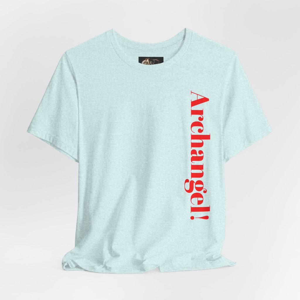 Michael, Michael of the Morning - Two Sided - Tee