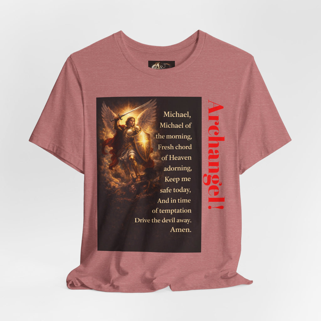 Michael, Michael of the Morning - One Sided - Tee