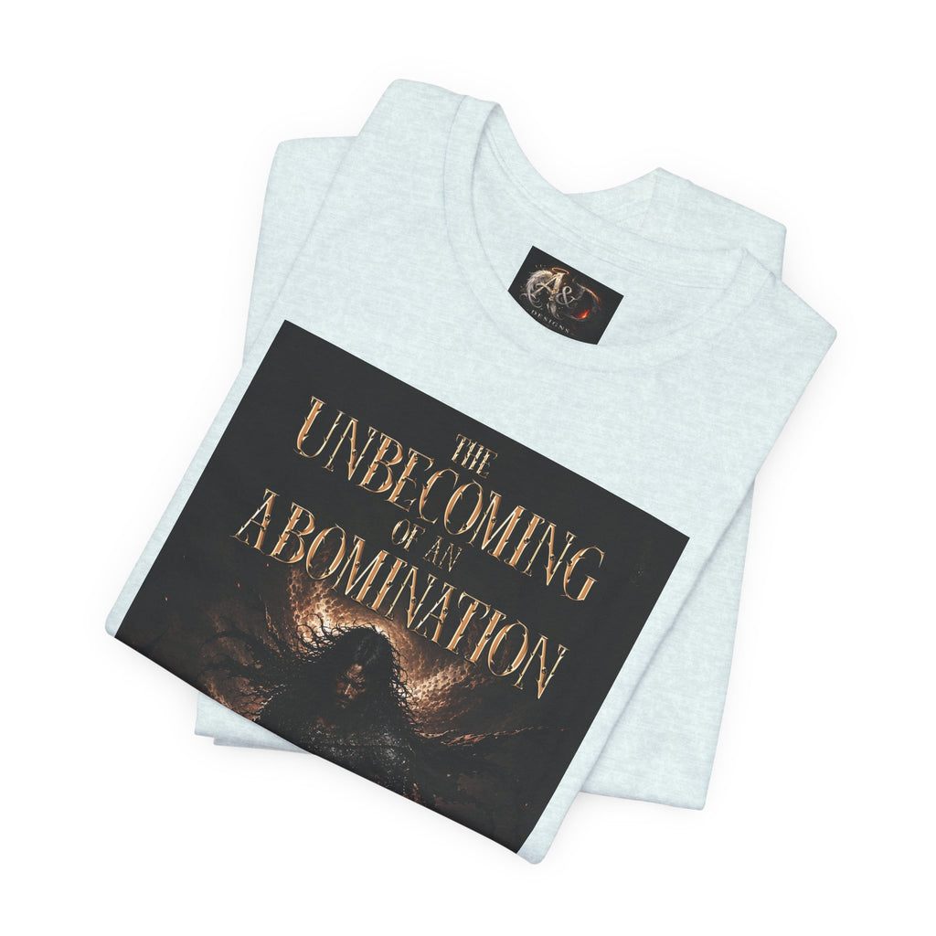 The Unbecoming of an Abomination - One Side - Tee