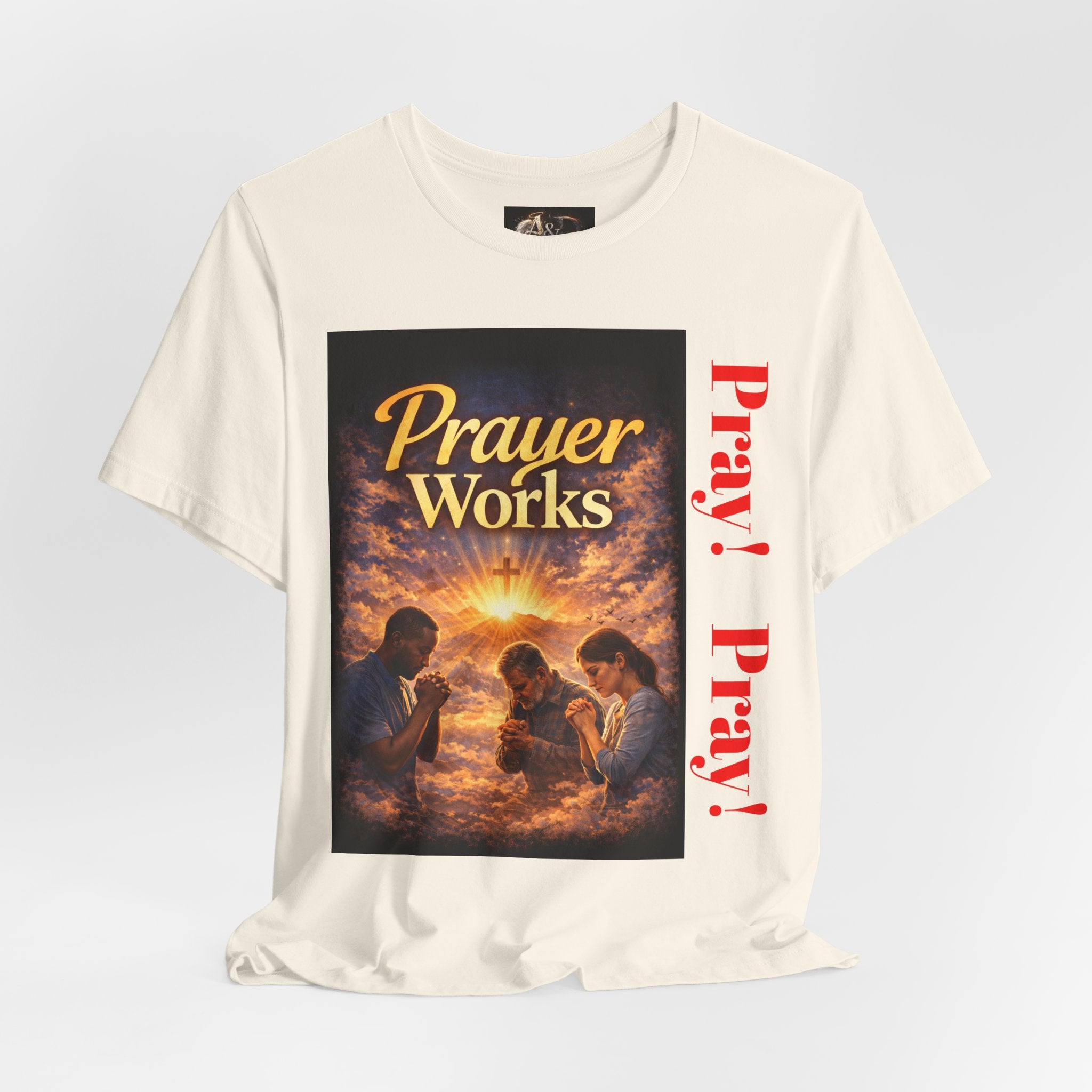 Pray! - One Sided - Tee