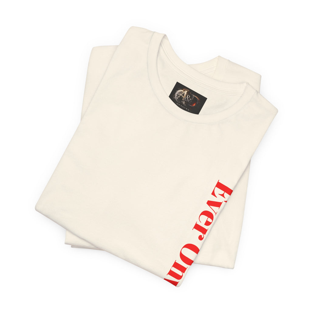 Life's Hard, Ever Onward! - Two Sided - Tee