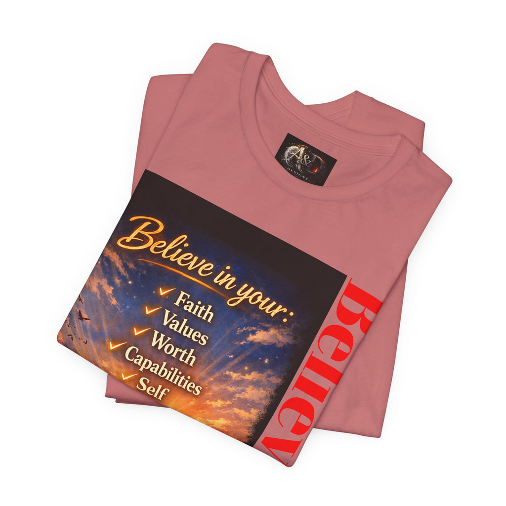Believe! - One Sided - Tee