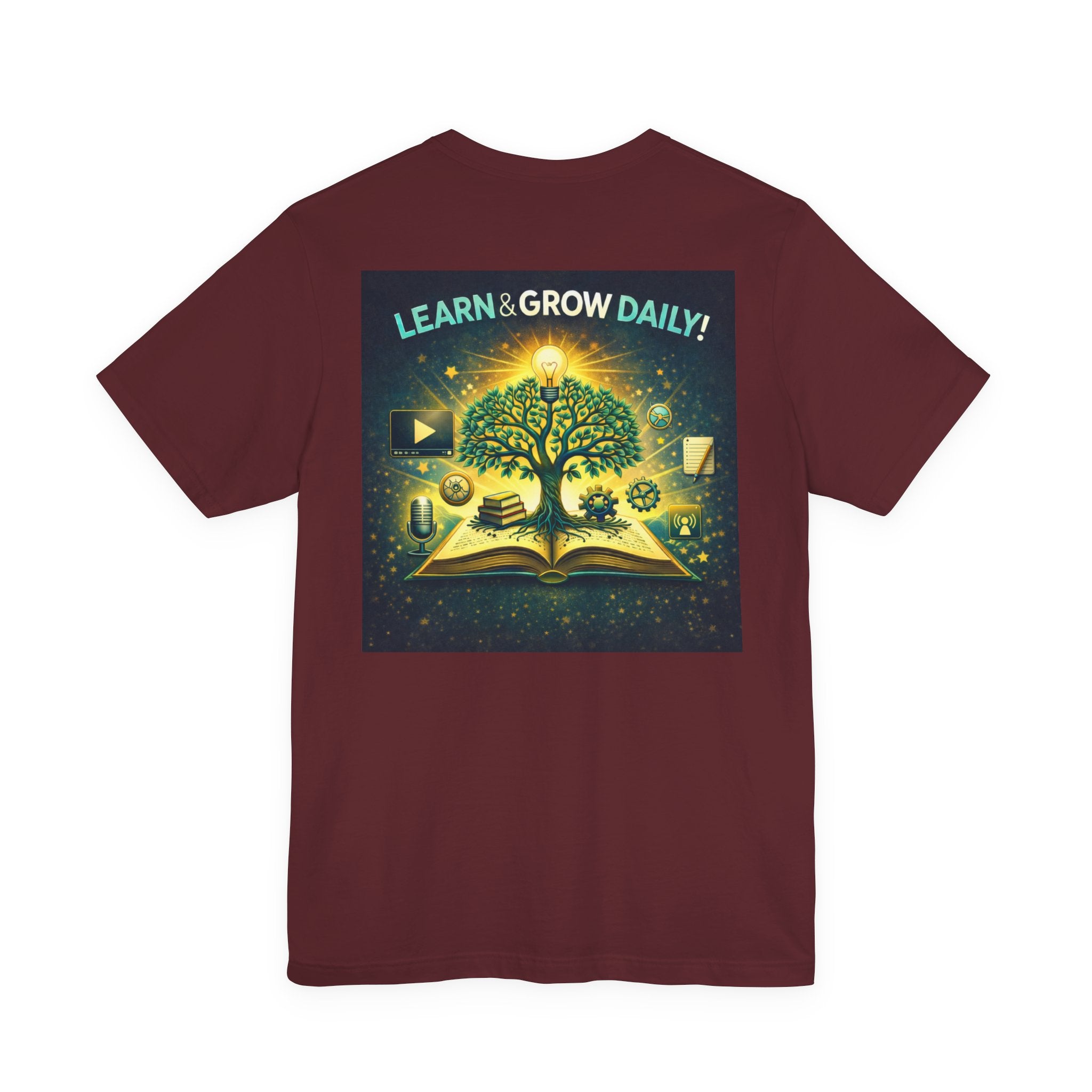 Learn and Grow Daily - Two Sided - Tee