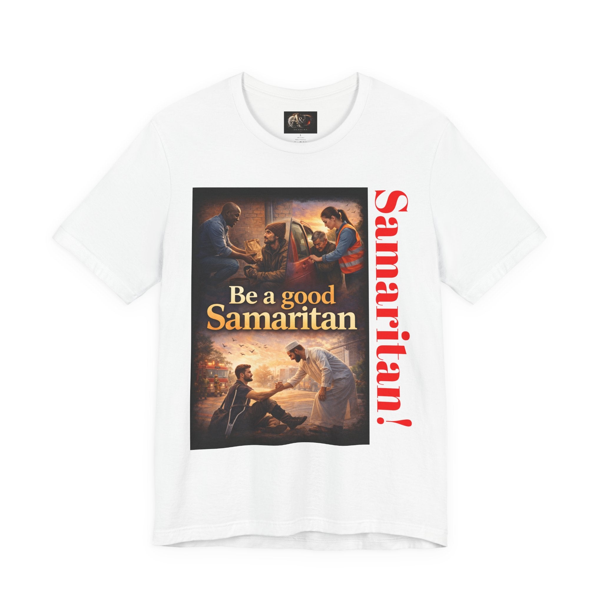 Samaritan! - One Side - Tee