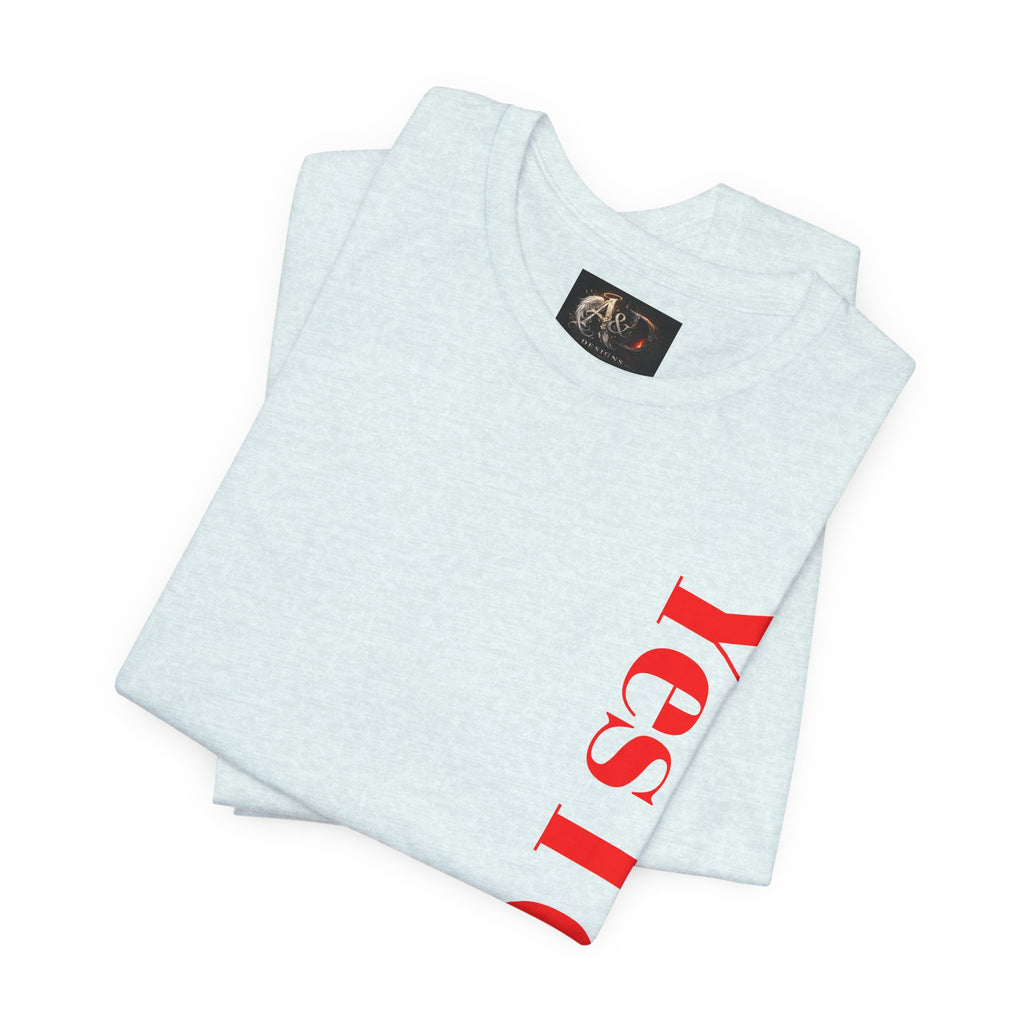 Yes I Can! - Two Sided - Tee