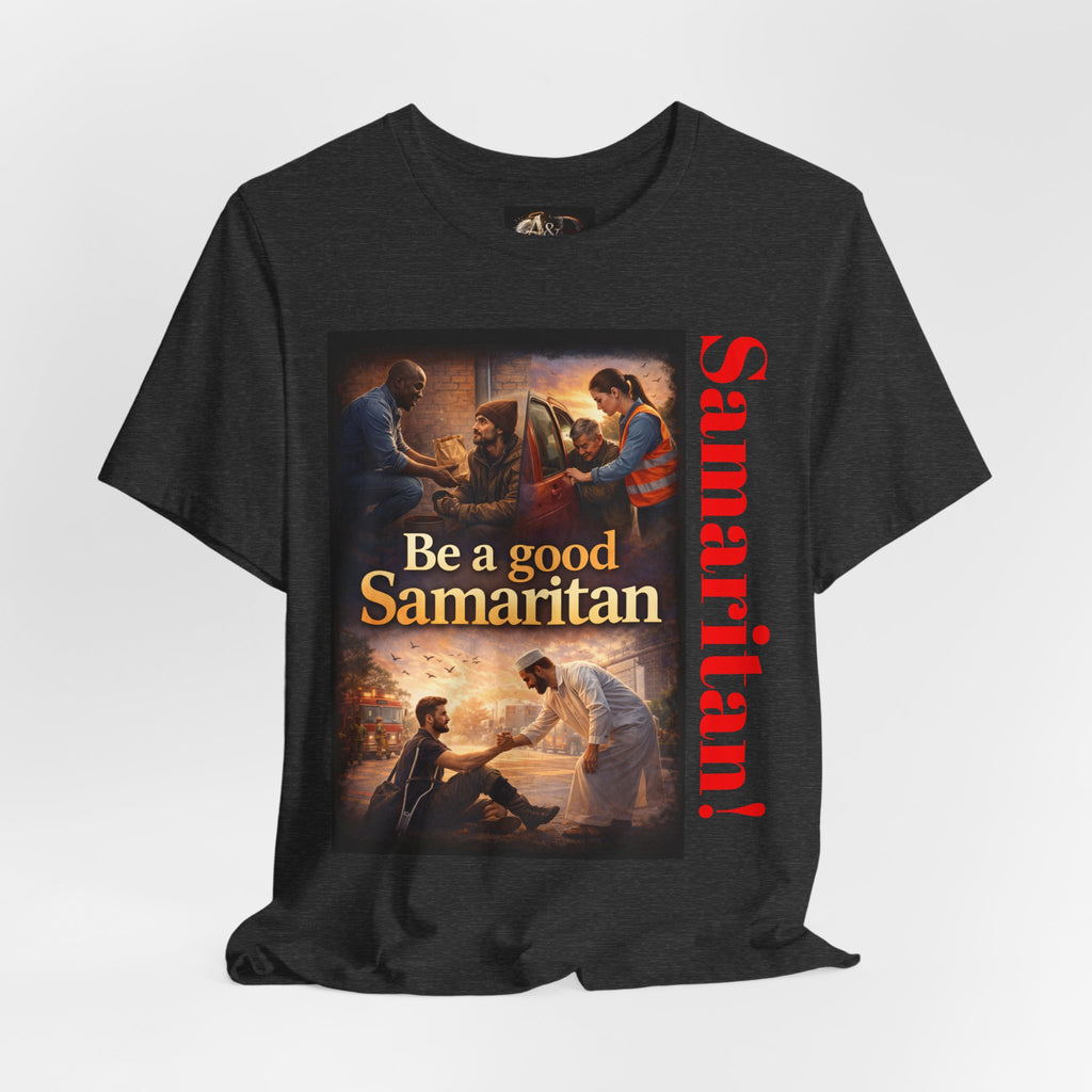 Samaritan! - One Side - Tee