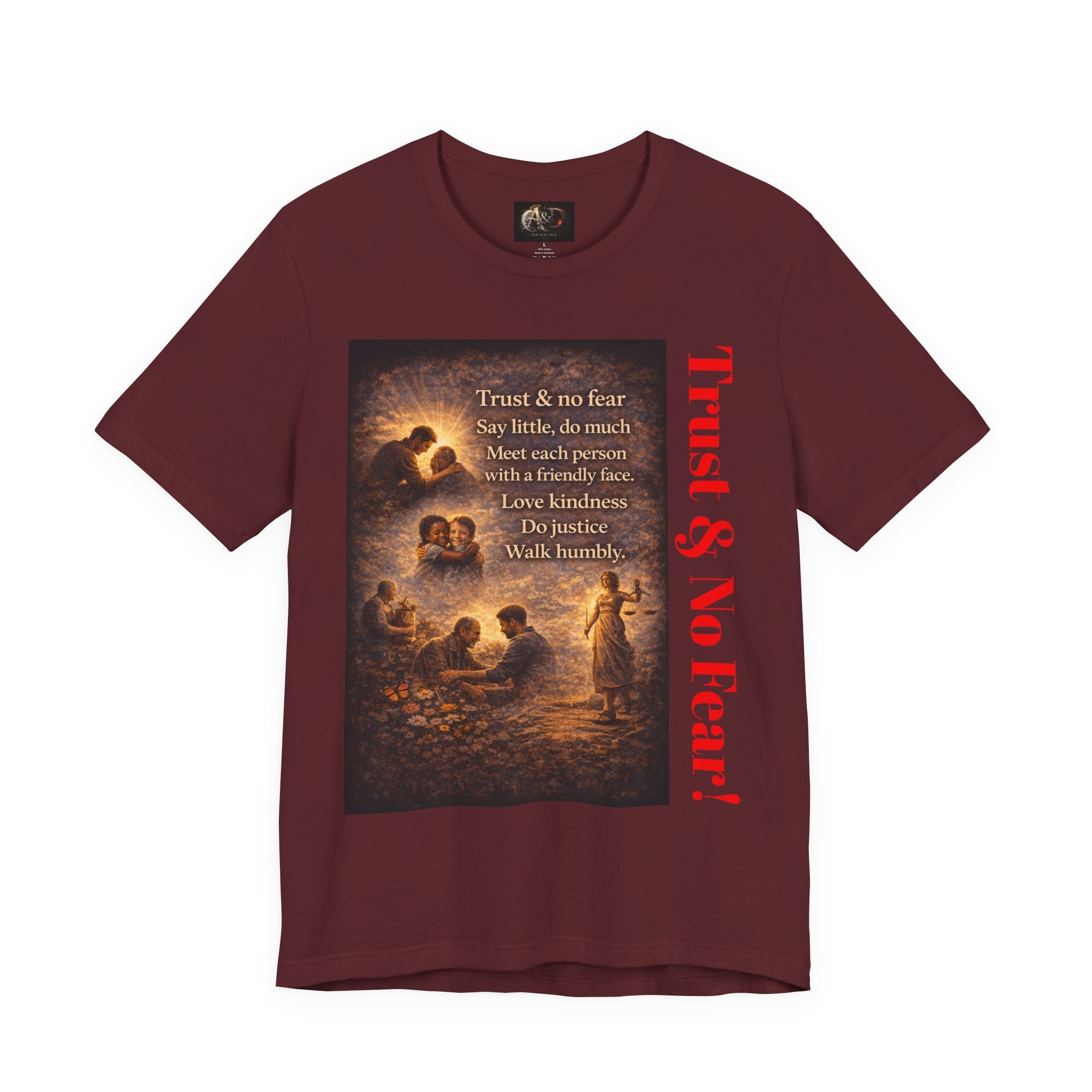 Trust and No Fear! - One Sided - Tee