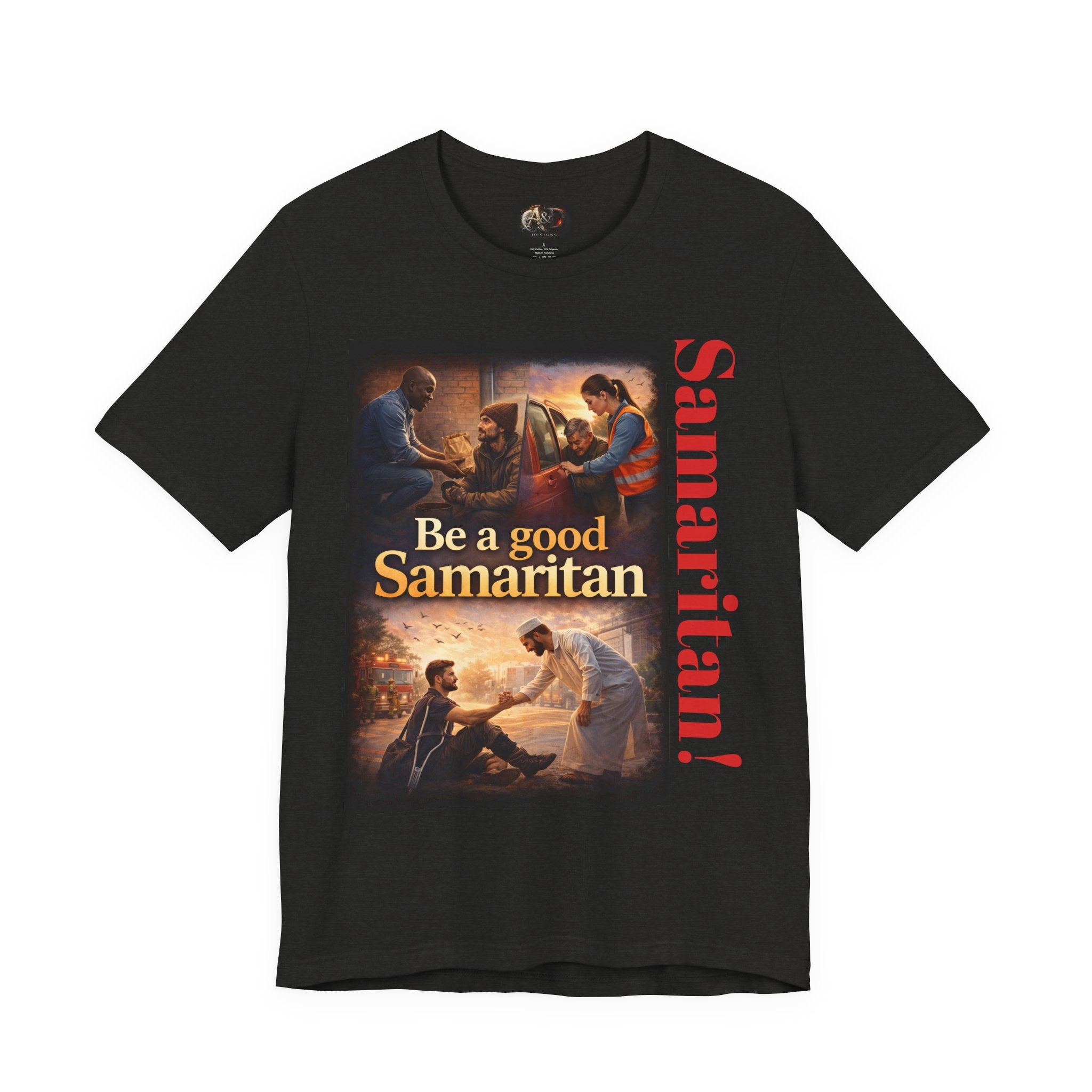 Samaritan! - One Side - Tee