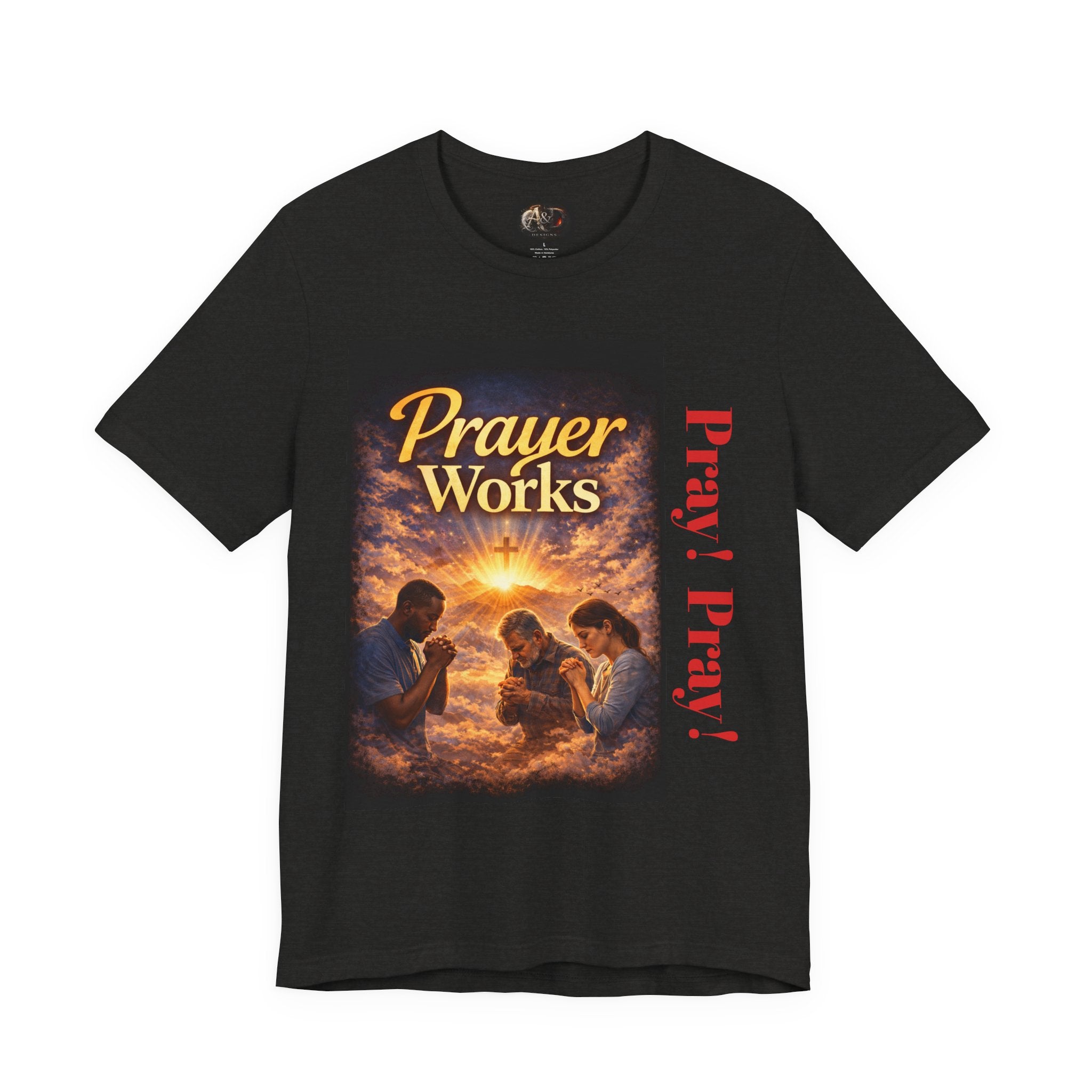 Pray! - One Sided - Tee