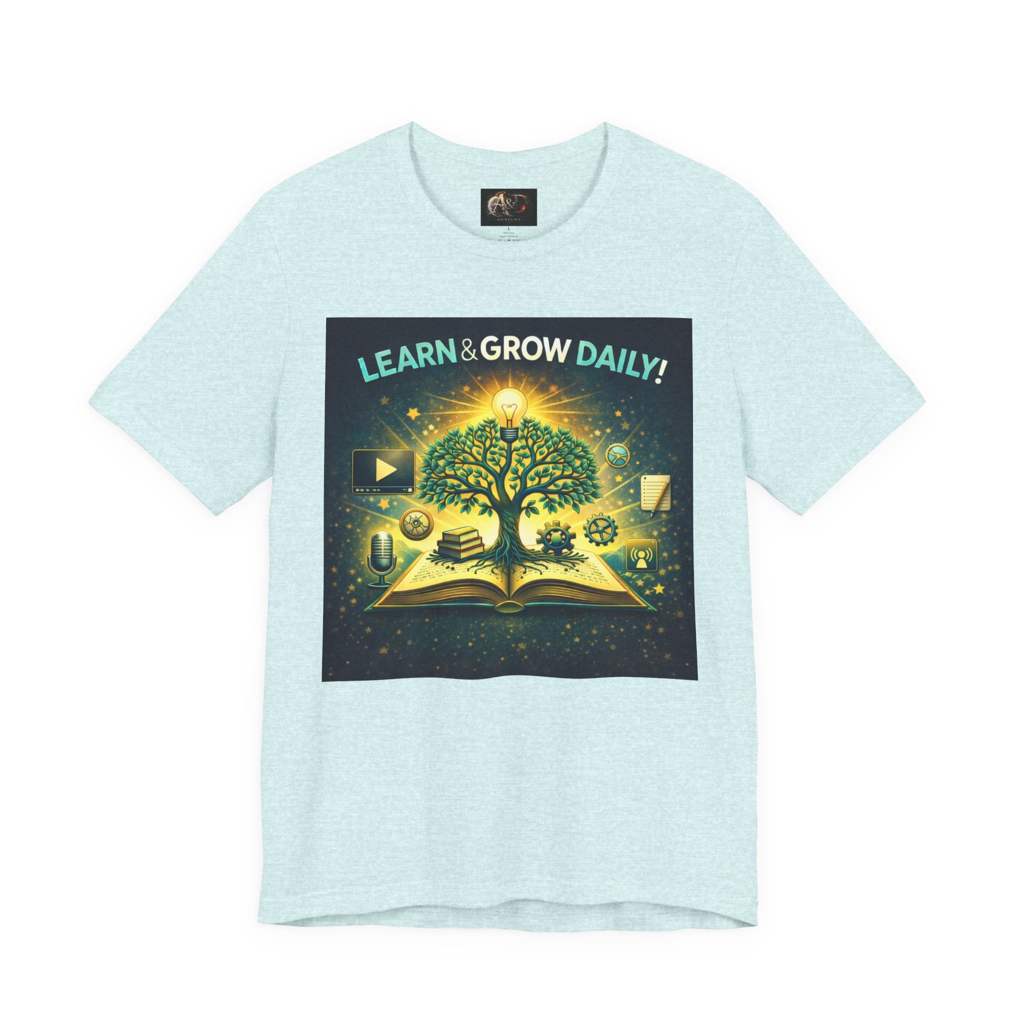 Learn and Grow Daily - One Sided - Tee