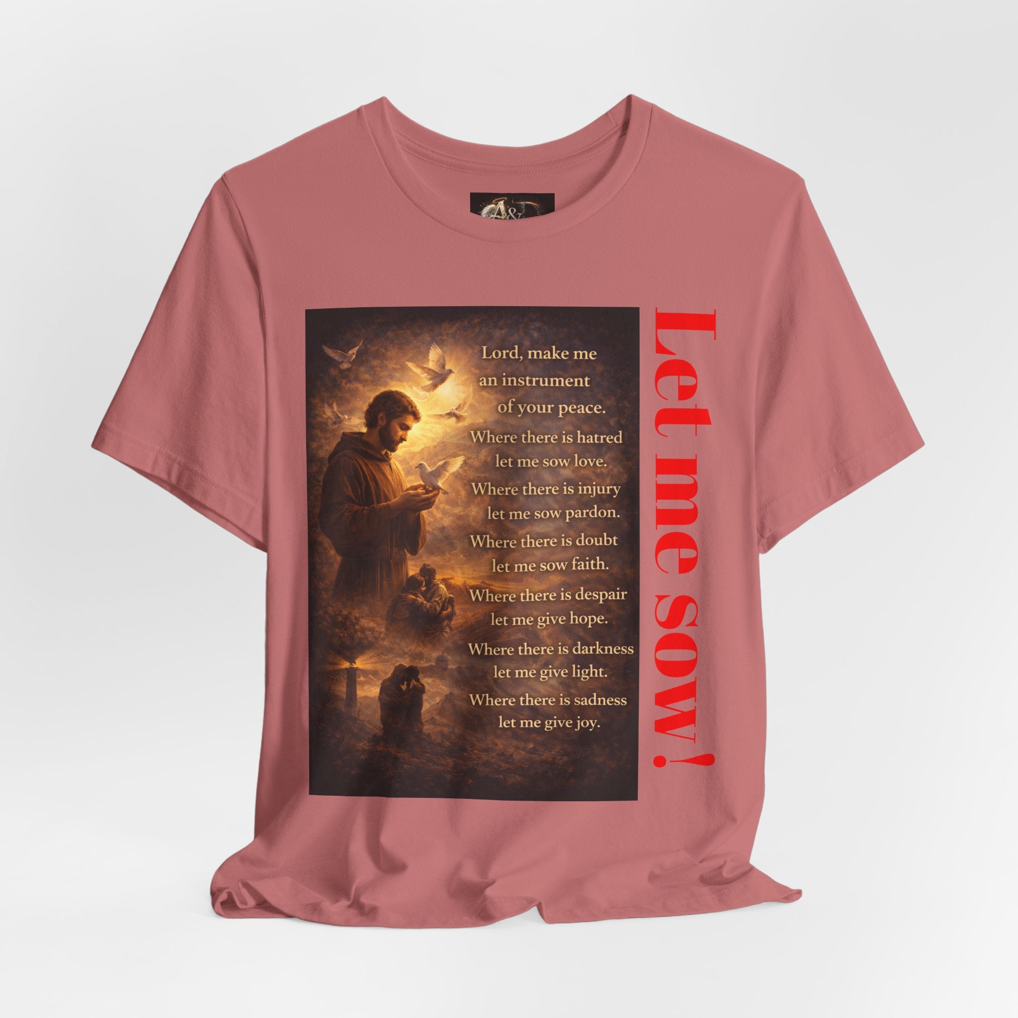 Let me sow! - One Sided - Tee