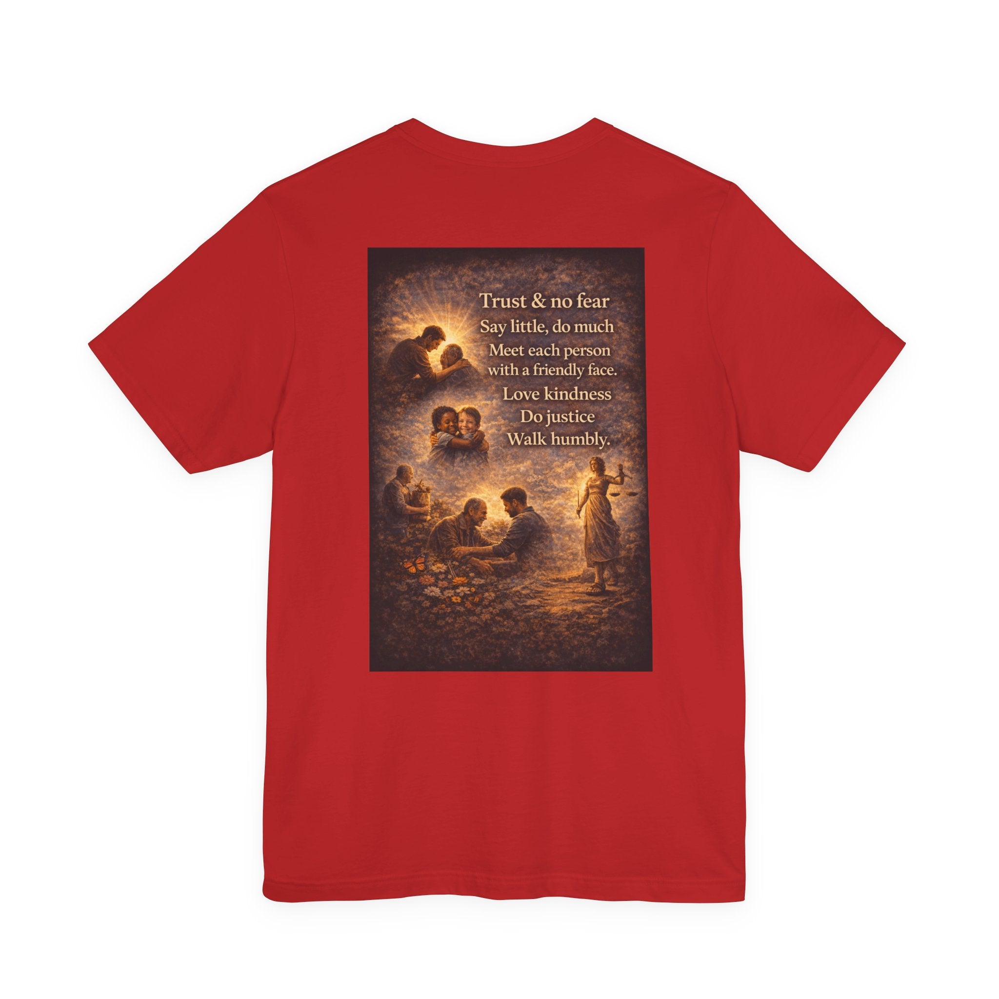 Trust and No Fear! - Two Sided - Tee