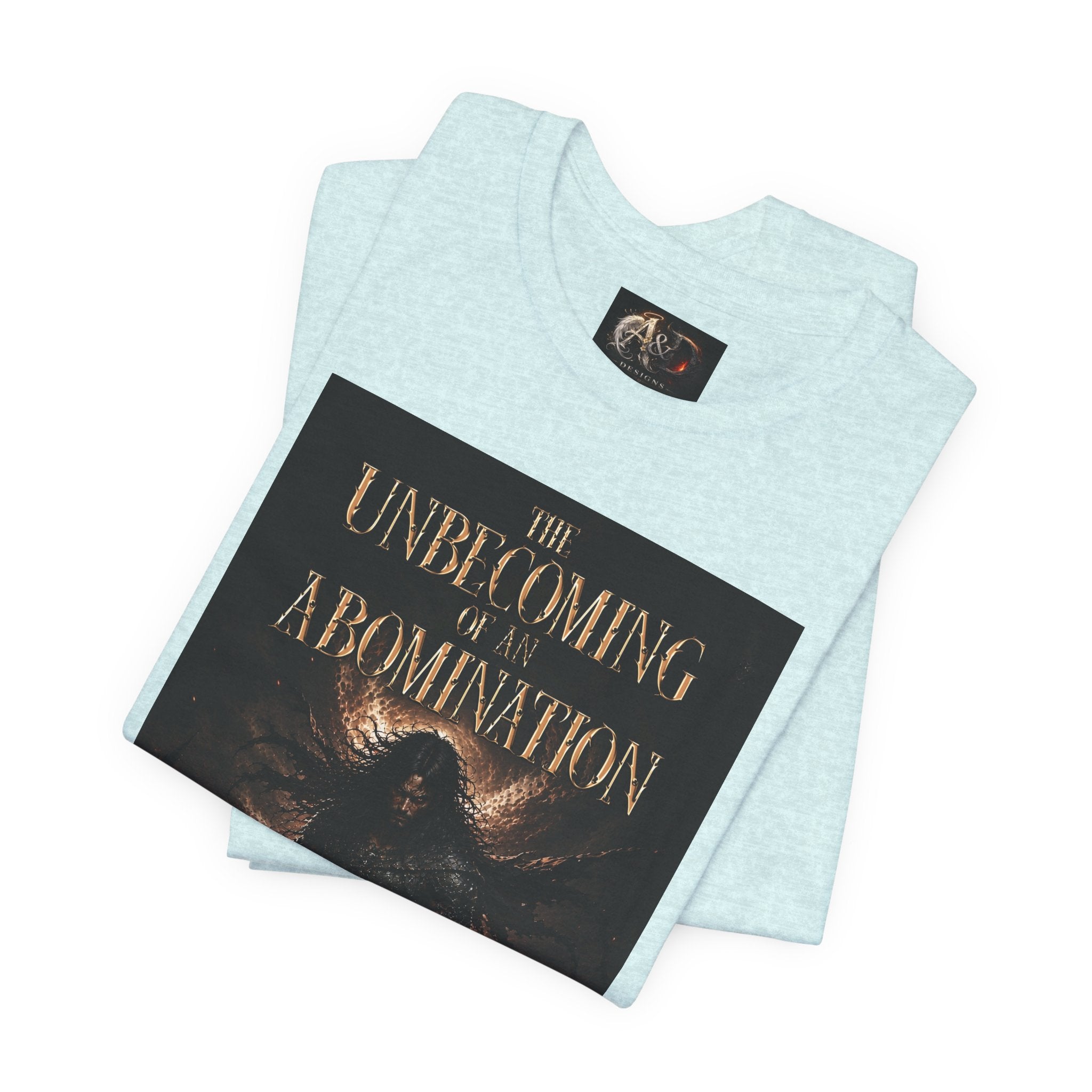 The Unbecoming of an Abomination - One Side - Tee