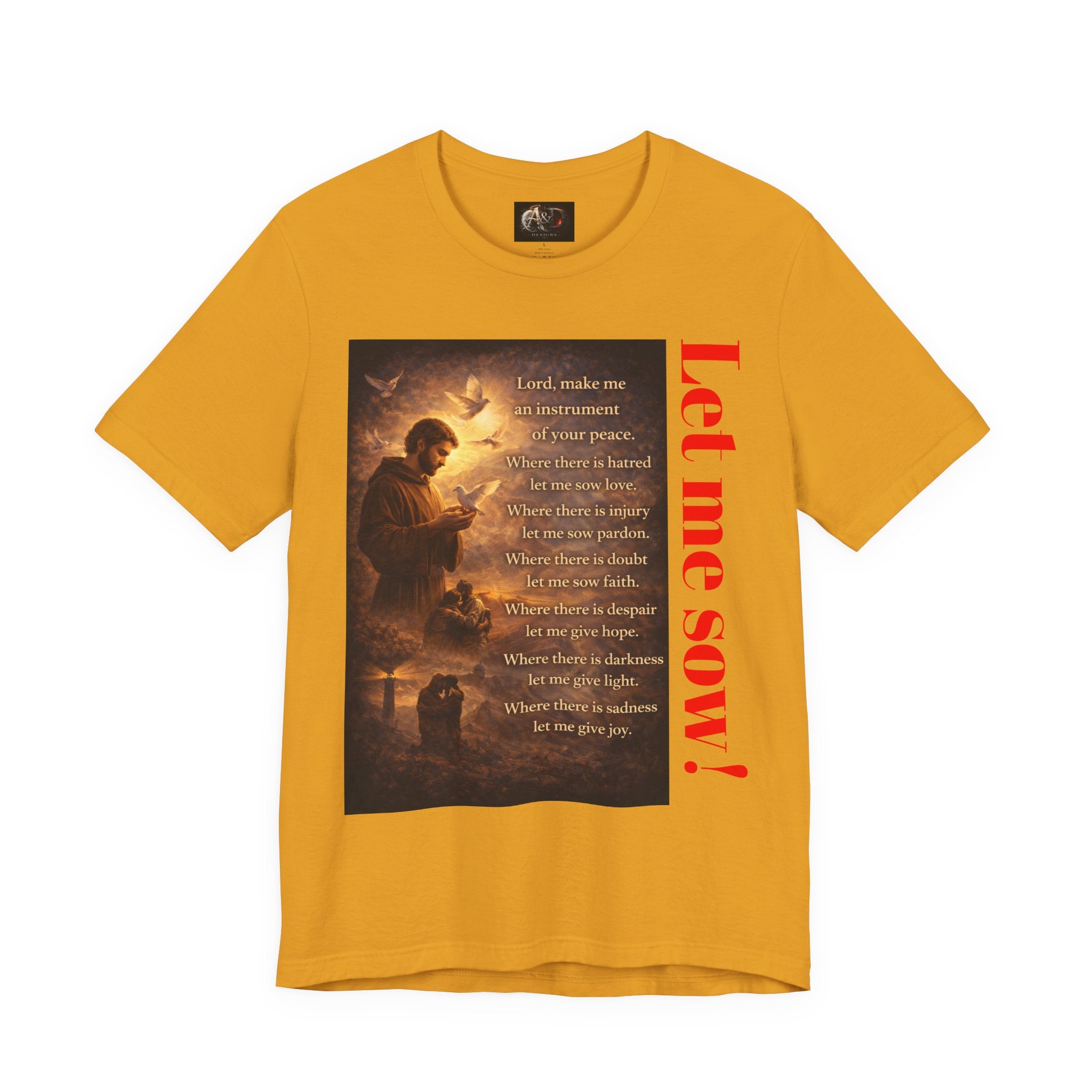 Let me sow! - One Sided - Tee
