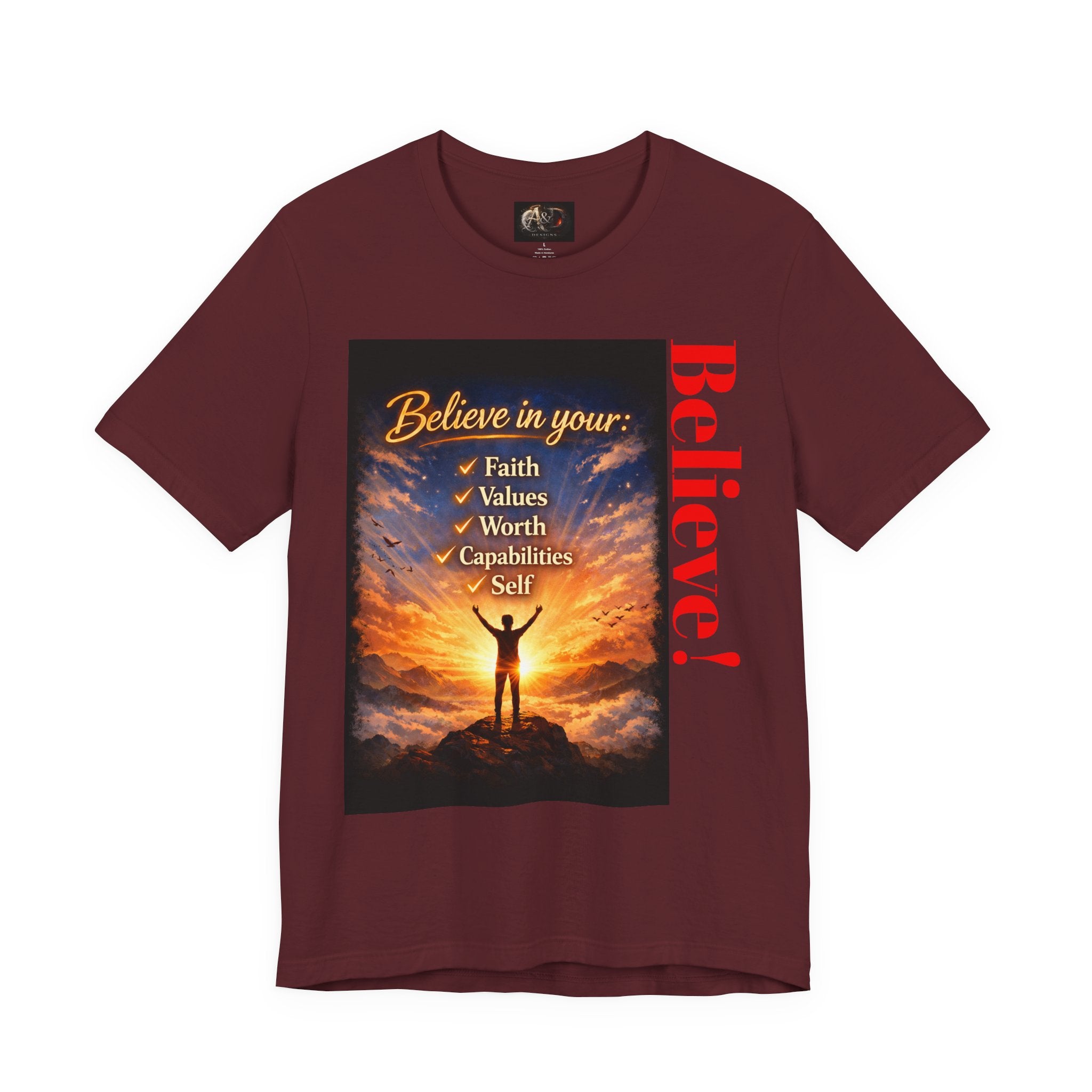 Believe! - One Sided - Tee