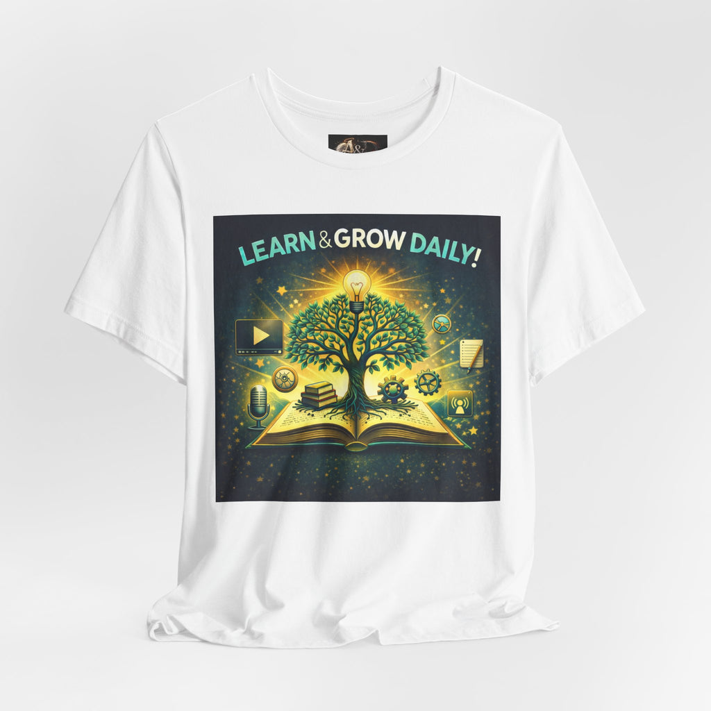 Learn and Grow Daily - One Sided - Tee