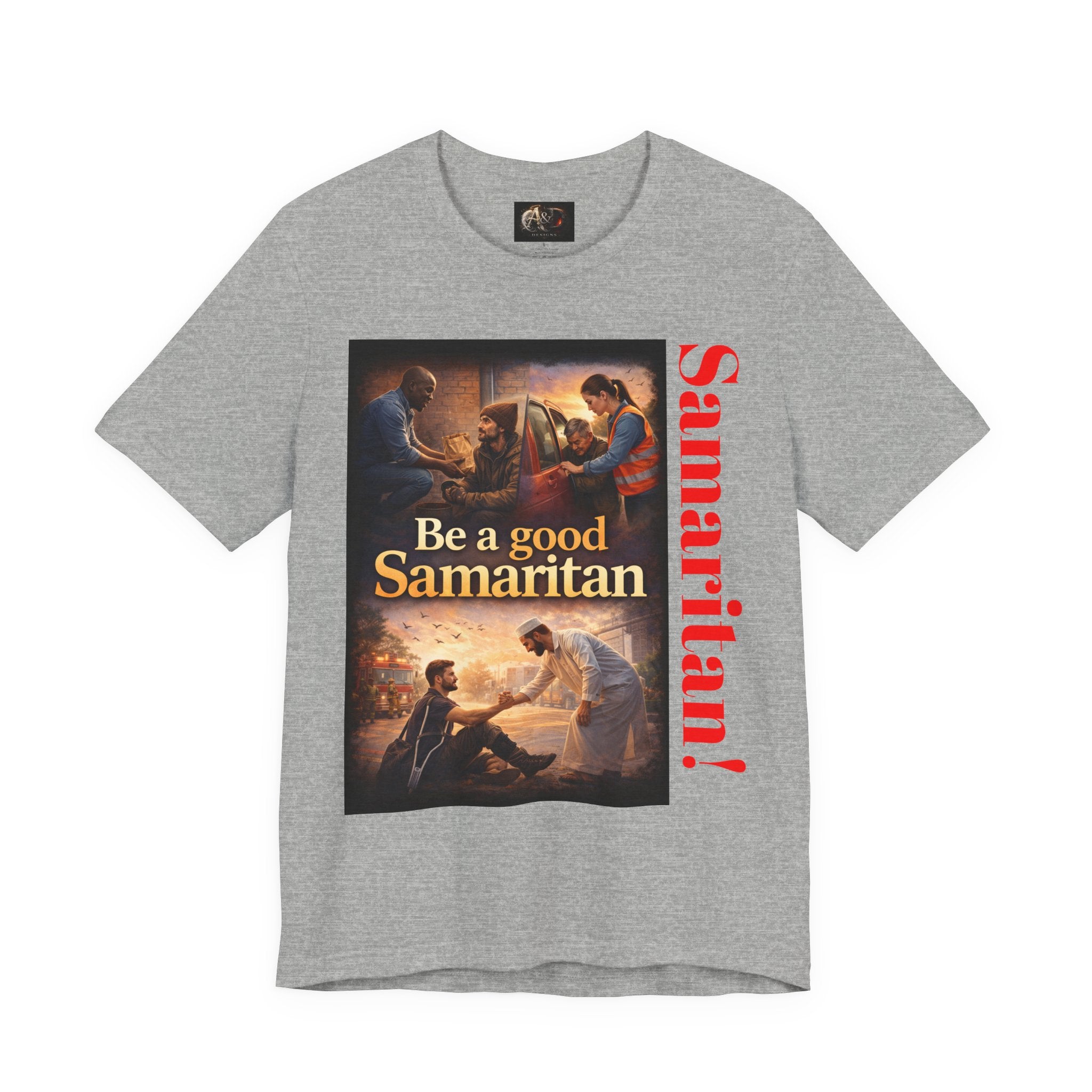 Samaritan! - One Side - Tee
