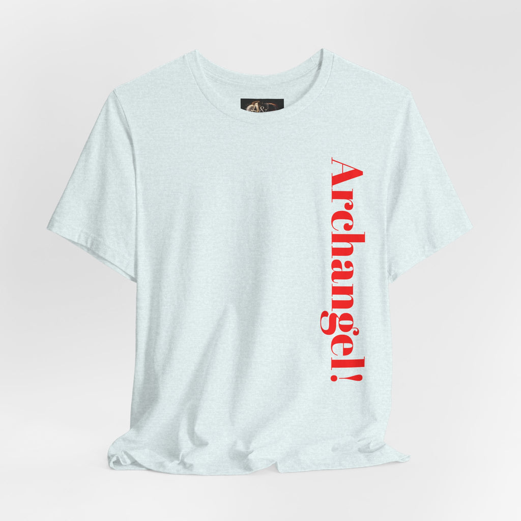 Michael, Michael of the Morning - Two Sided - Tee