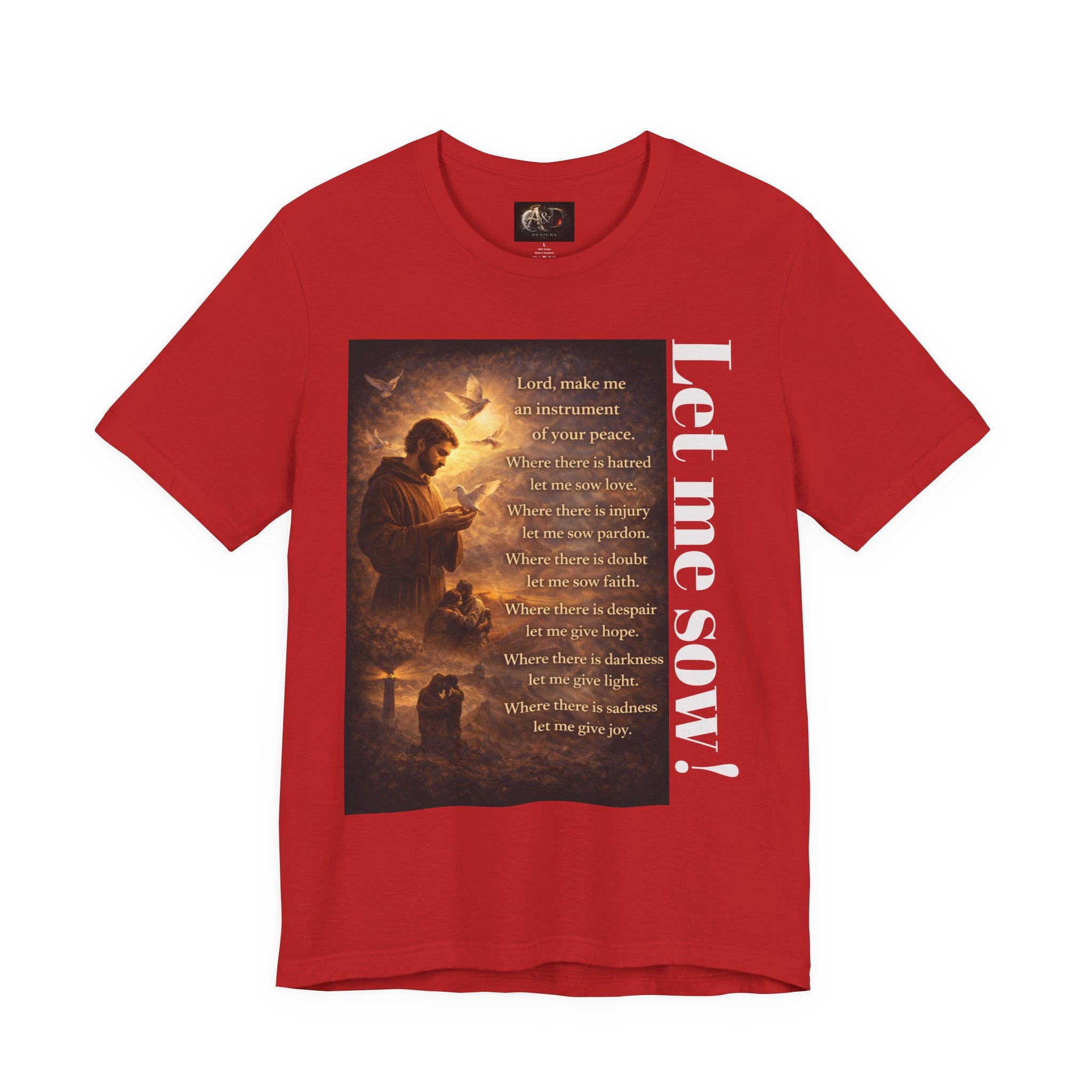 Let me sow! - One Sided - Tee