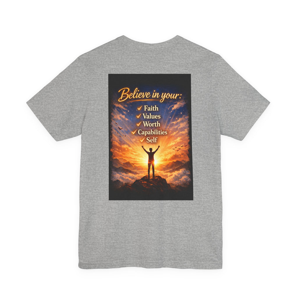 Believe! - Two Sided - Tee