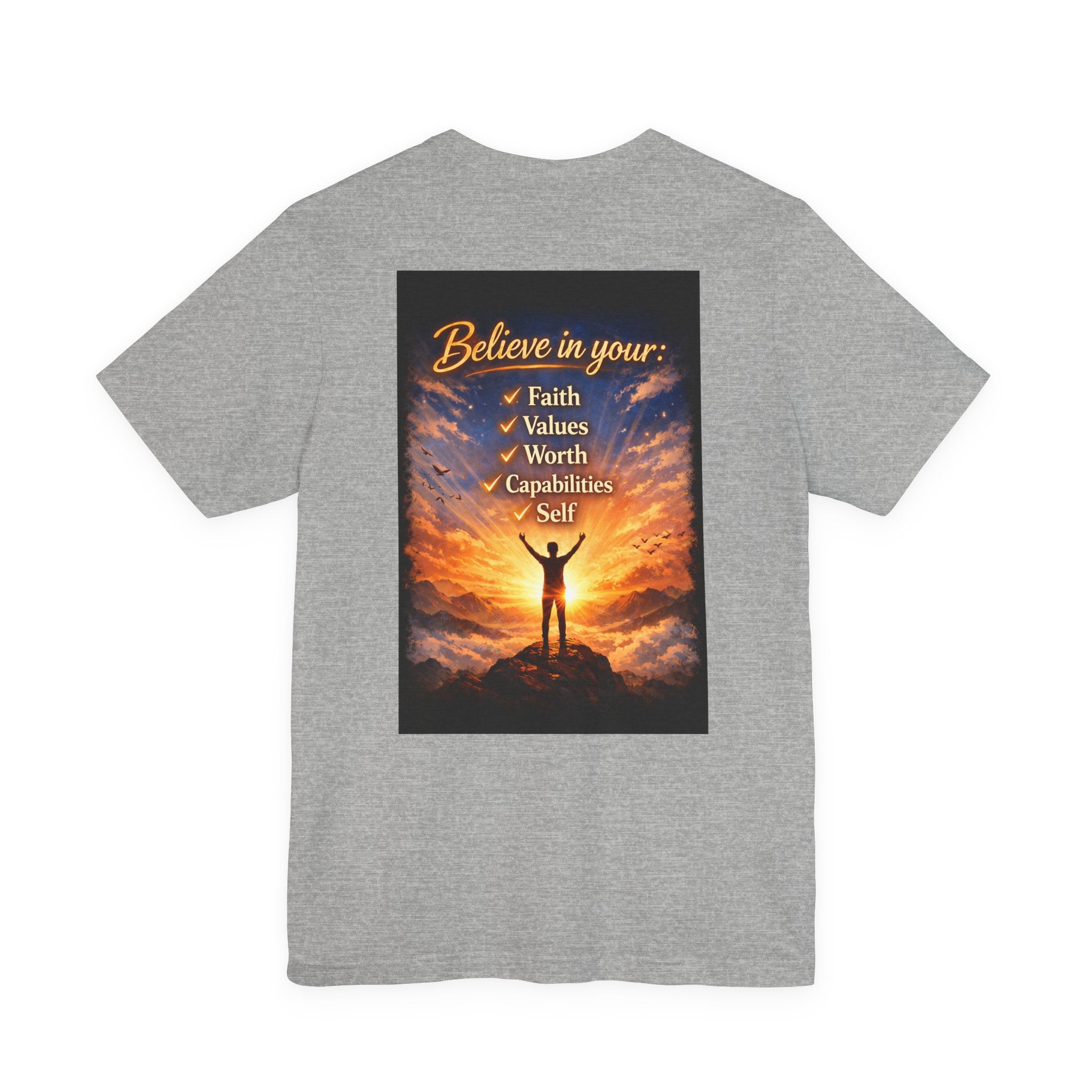 Believe! - Two Sided - Tee