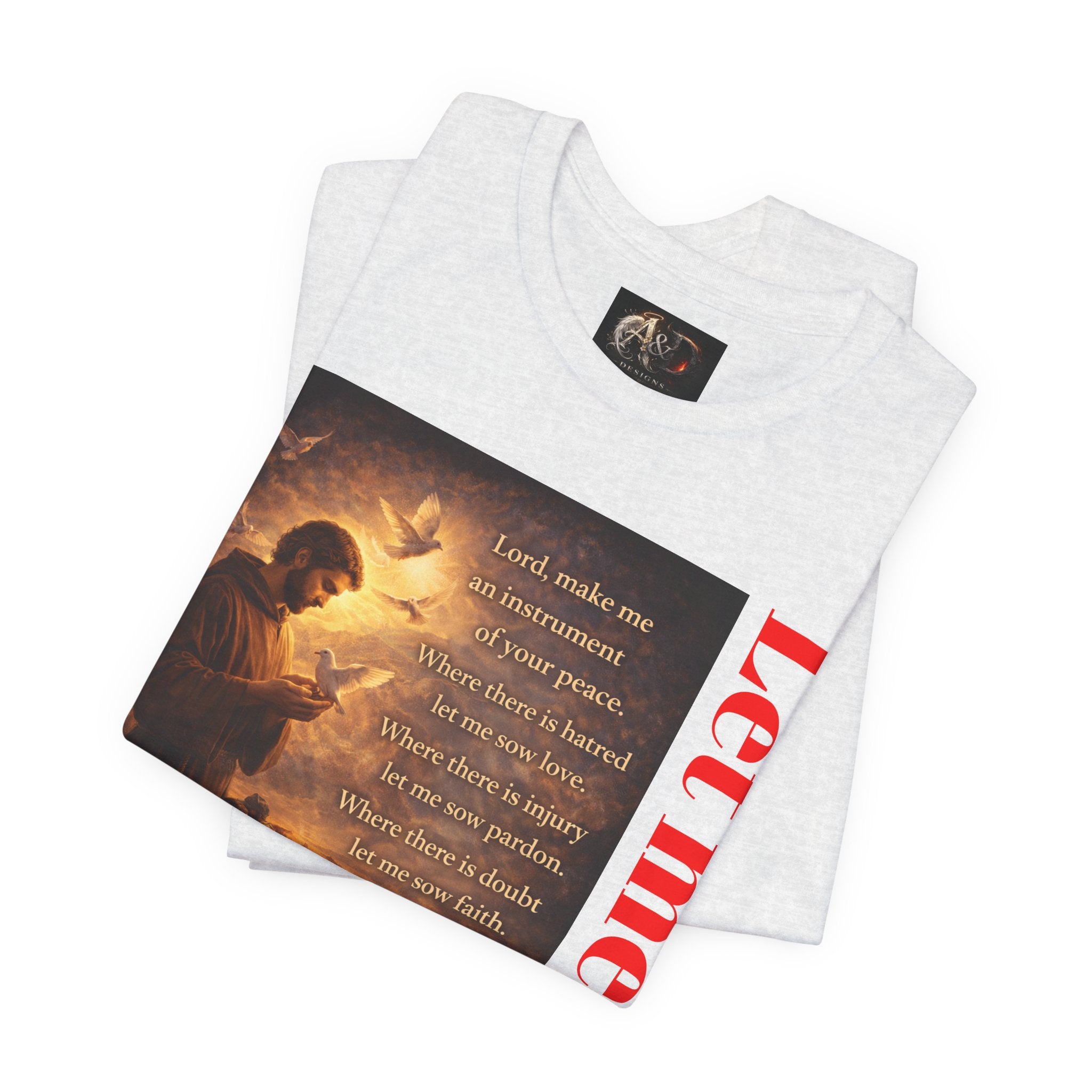 Let me sow! - One Sided - Tee