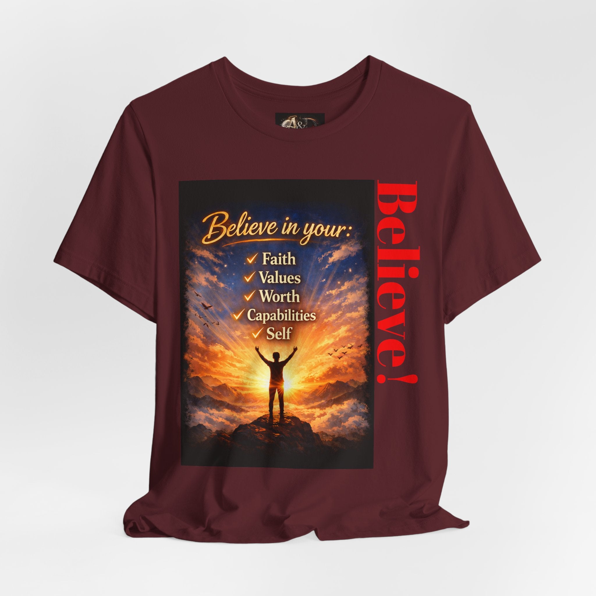 Believe! - One Sided - Tee