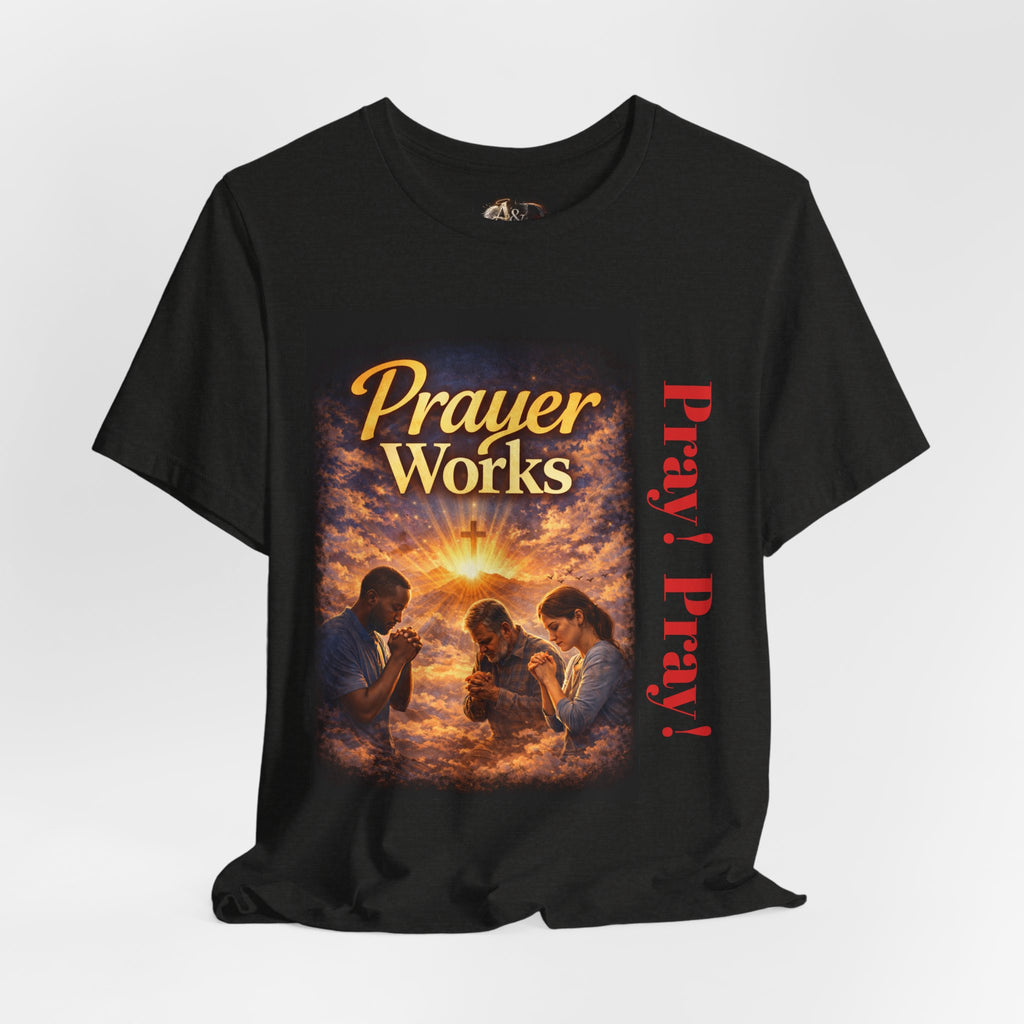 Pray! - One Sided - Tee
