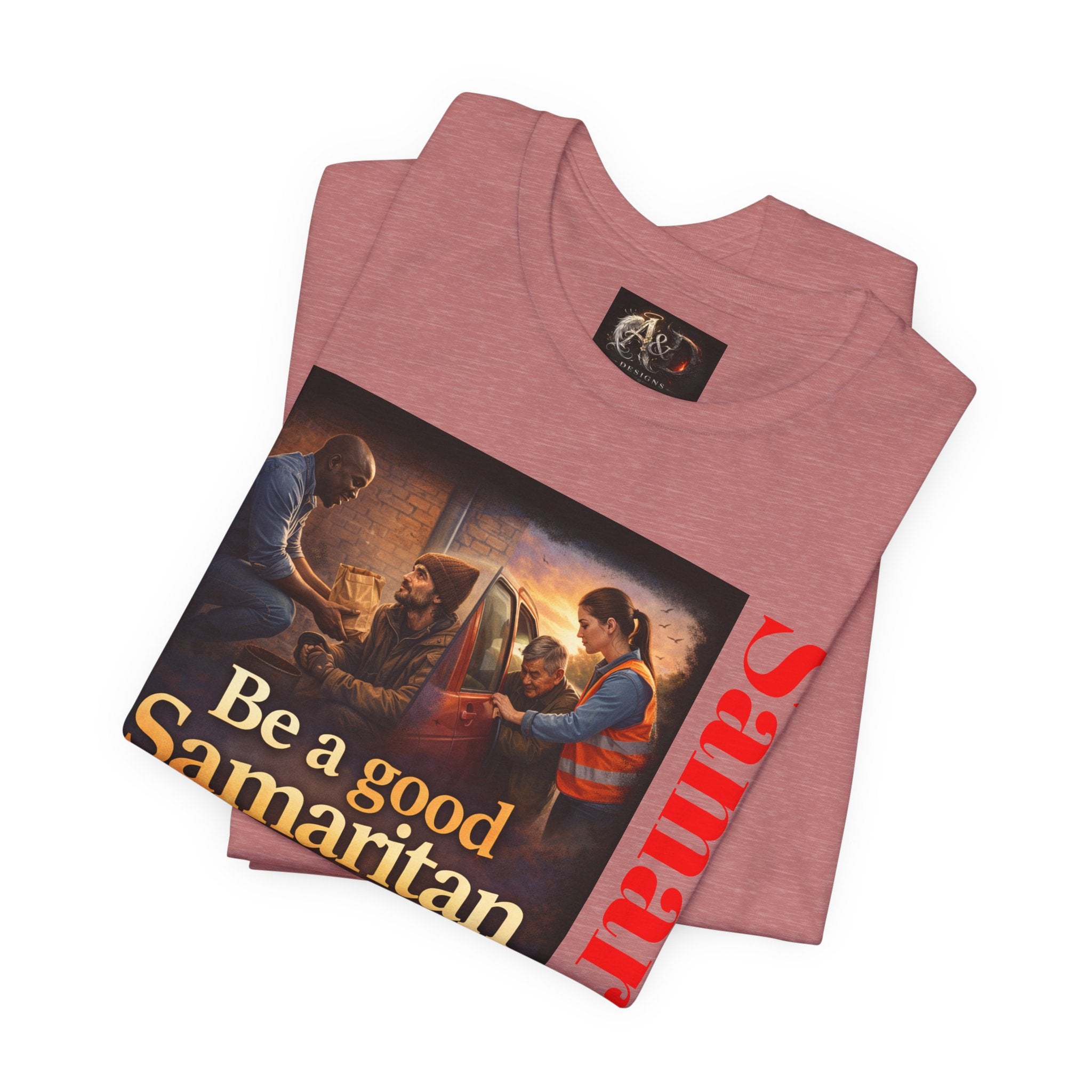 Samaritan! - One Side - Tee