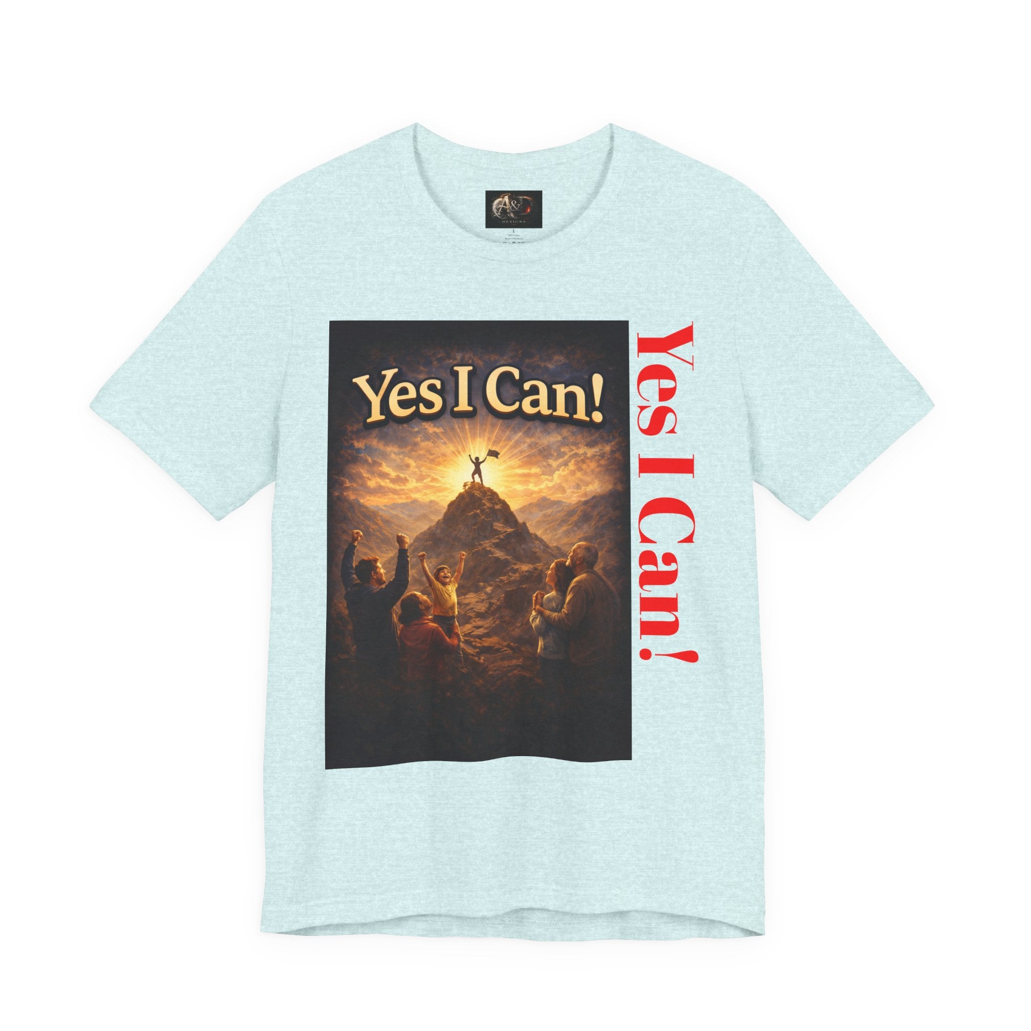 Yes I Can! - One Sided - Tee
