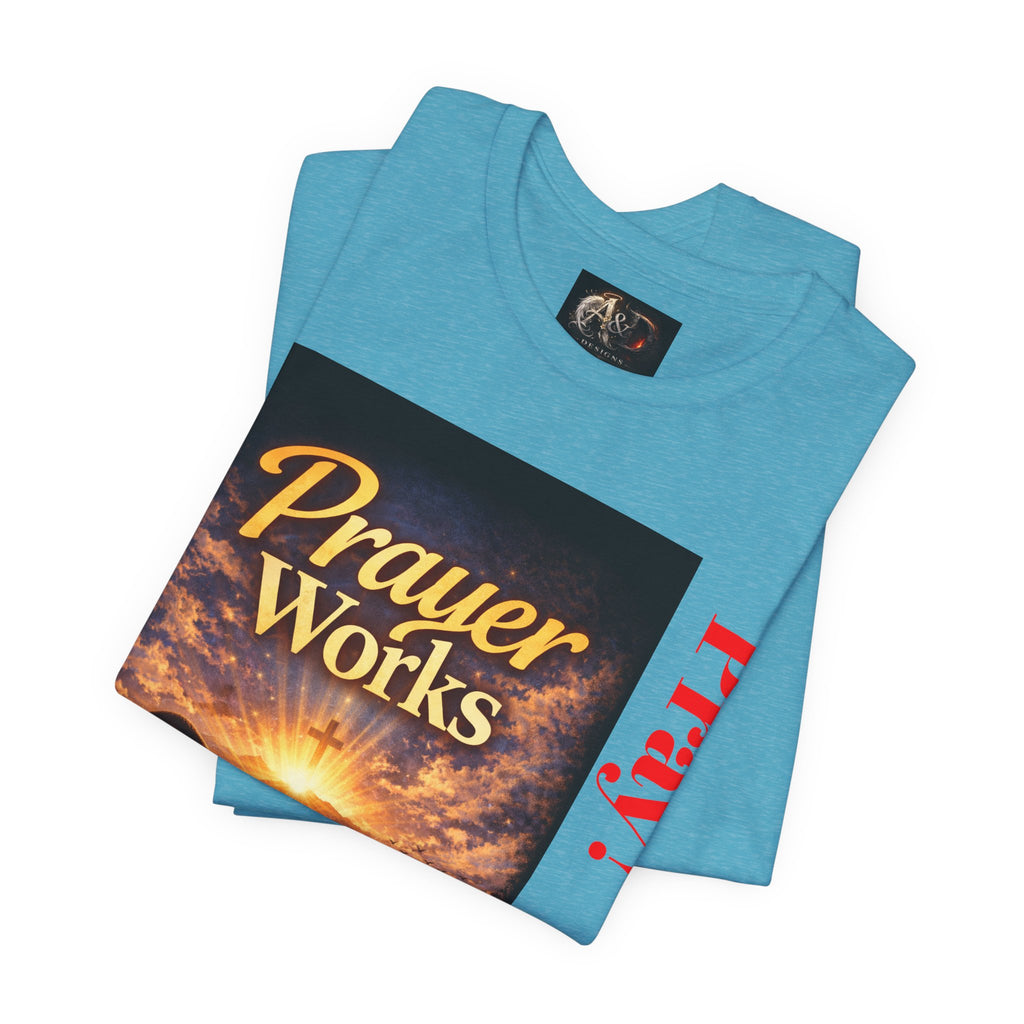 Pray! - One Sided - Tee