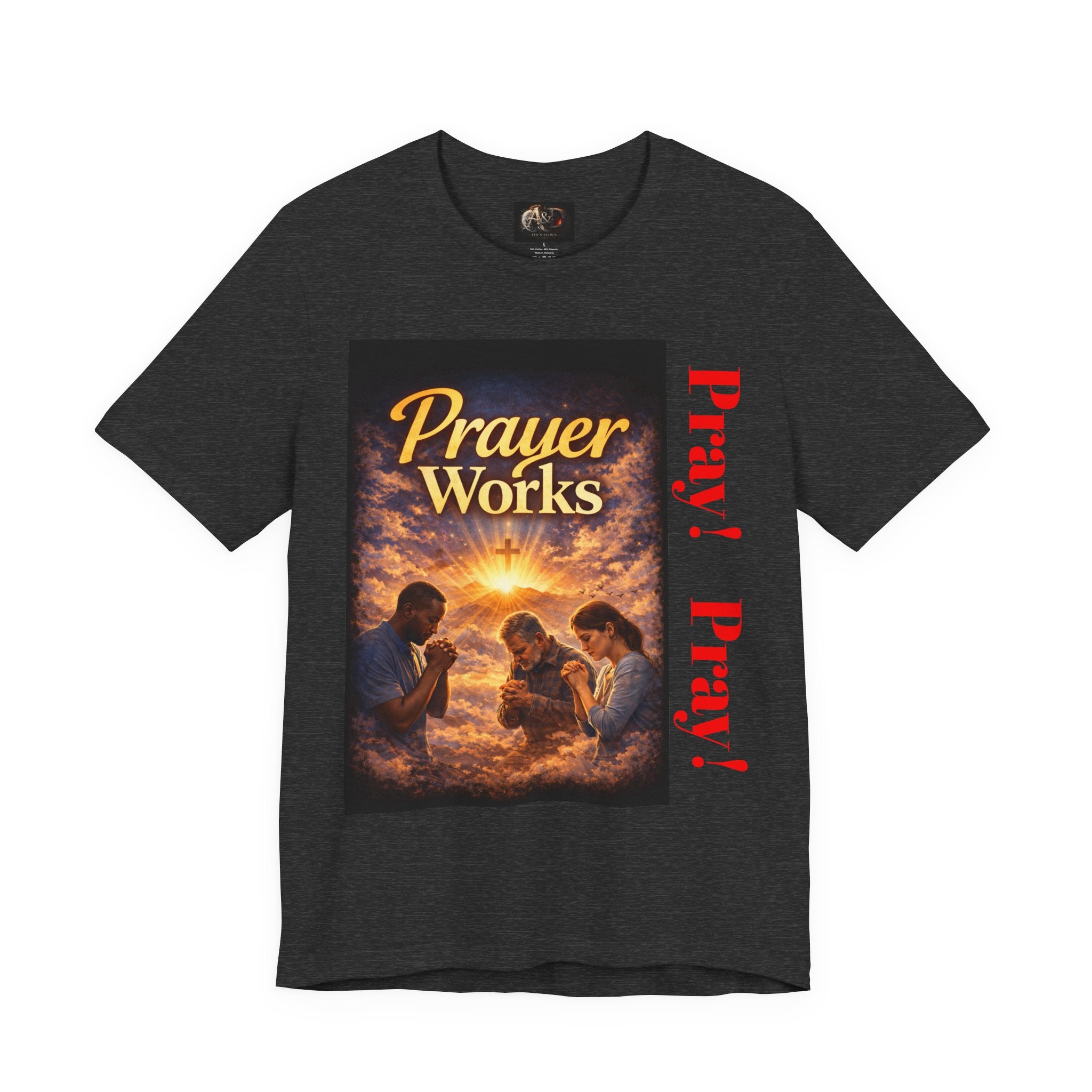 Pray! - One Sided - Tee