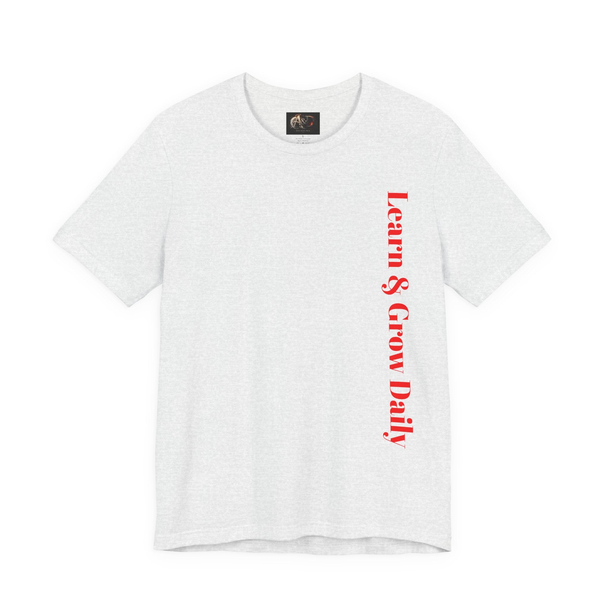 Learn and Grow Daily - Two Sided - Tee