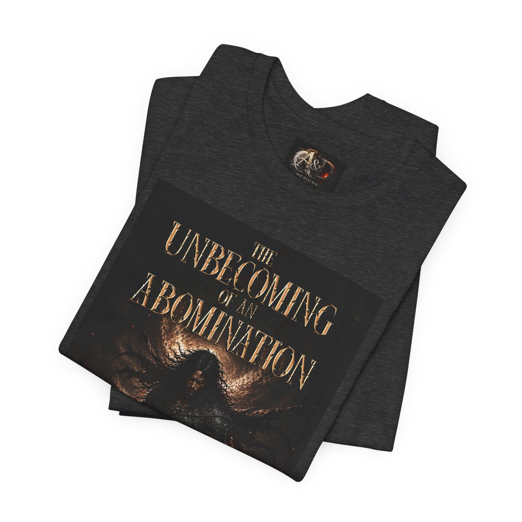The Unbecoming of an Abomination - One Side - Tee